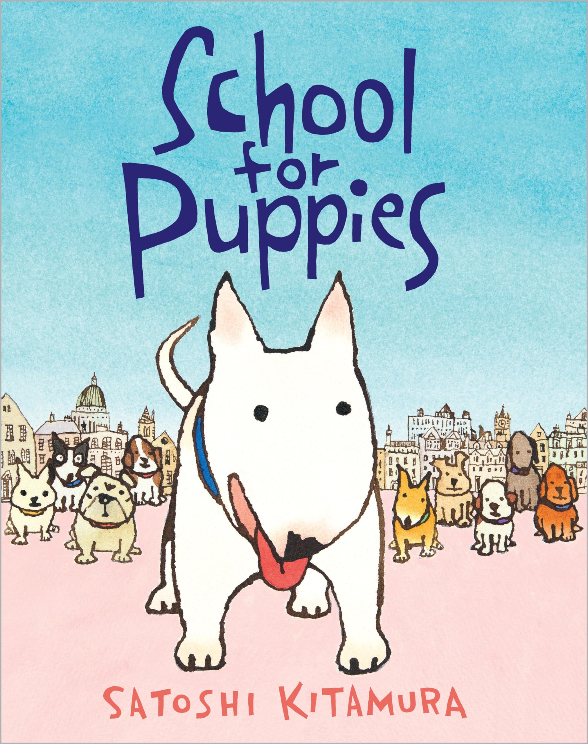 School for Puppies by Satoshi Kitamura (Hardback Book)