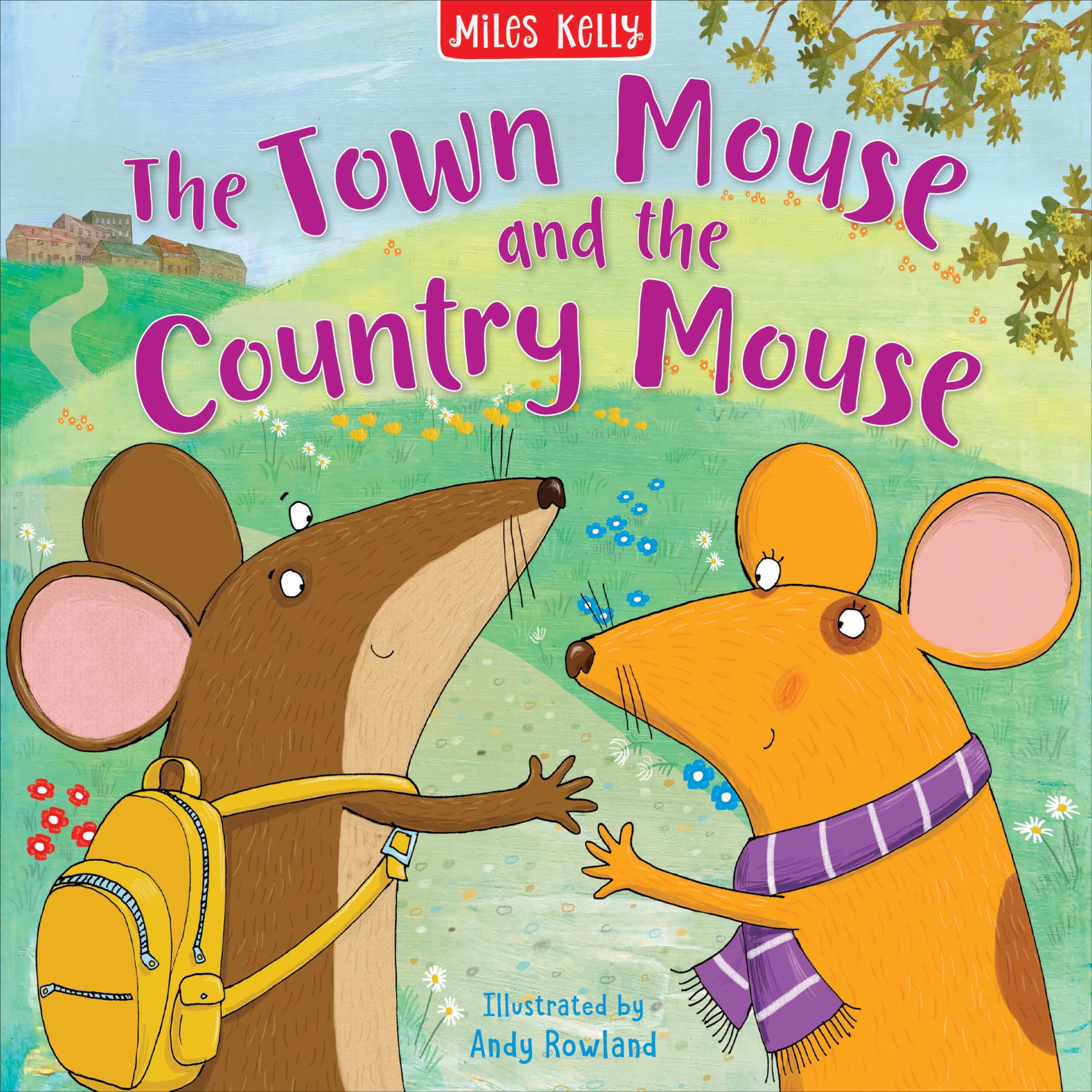 The Town Mouse and the Country Mouse: A classic illustrated children's story great for kids ages 3 to 5 (Aesop's Fables)
