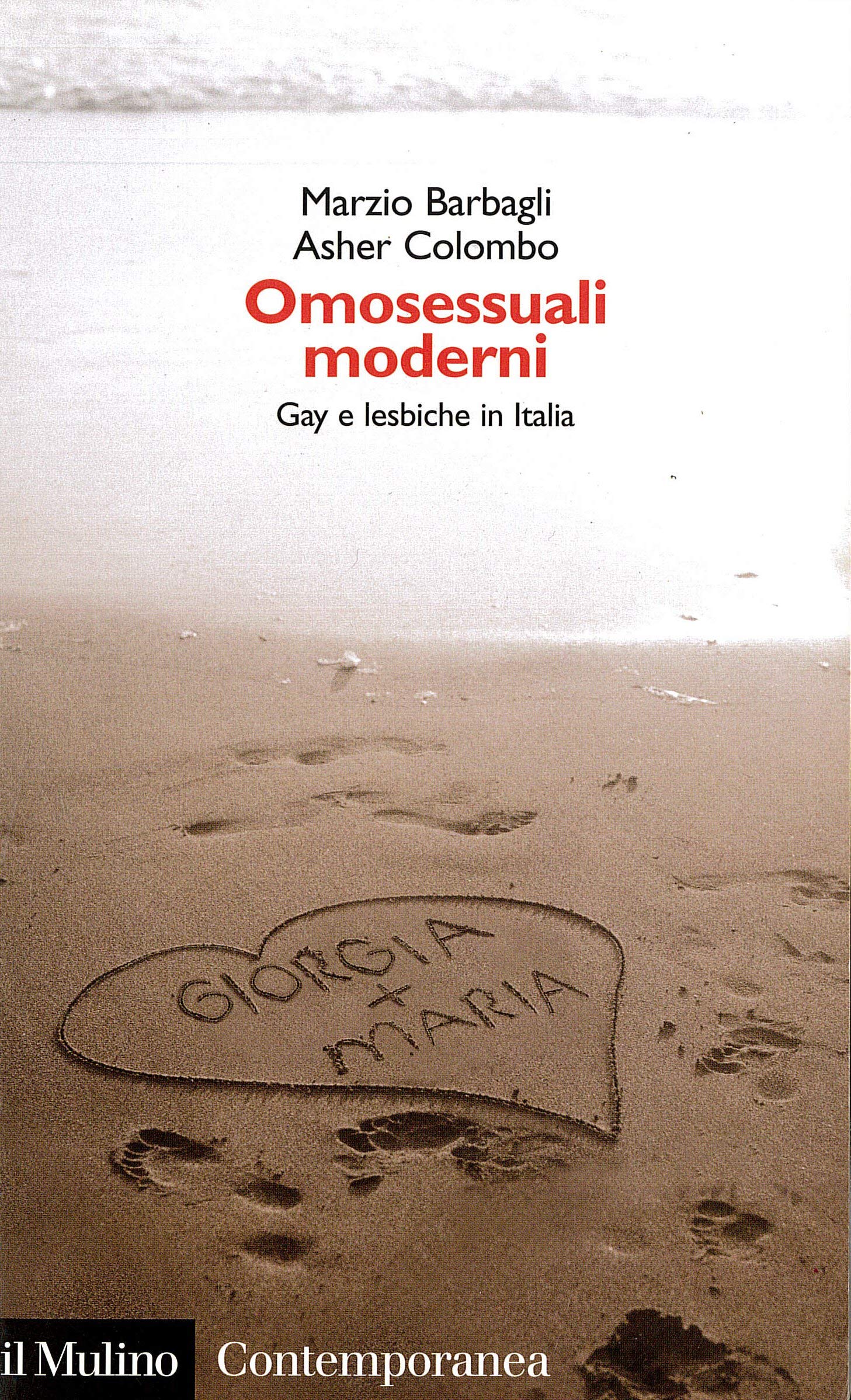 Omosessuali Moderni. Gay E Lesbiche In Italia - 4