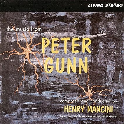 The Music from Peter Gunn 1958-1961 TV Series