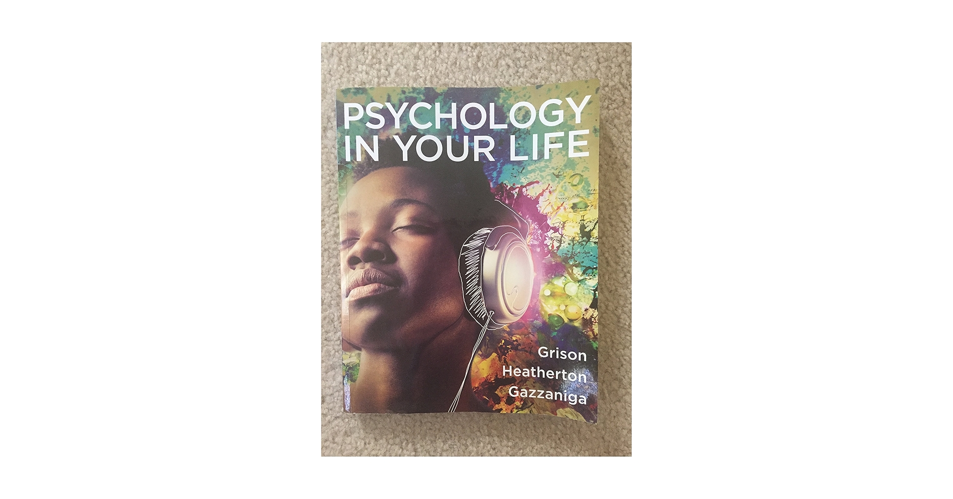 洋書 Psychology in Your Life second edition Amazon.com: Psychology in Your Life: 9780393265156: Grison