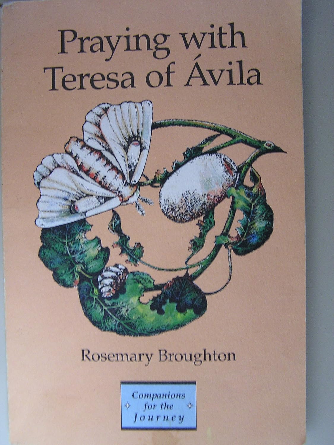 Praying With Teresa of Avila