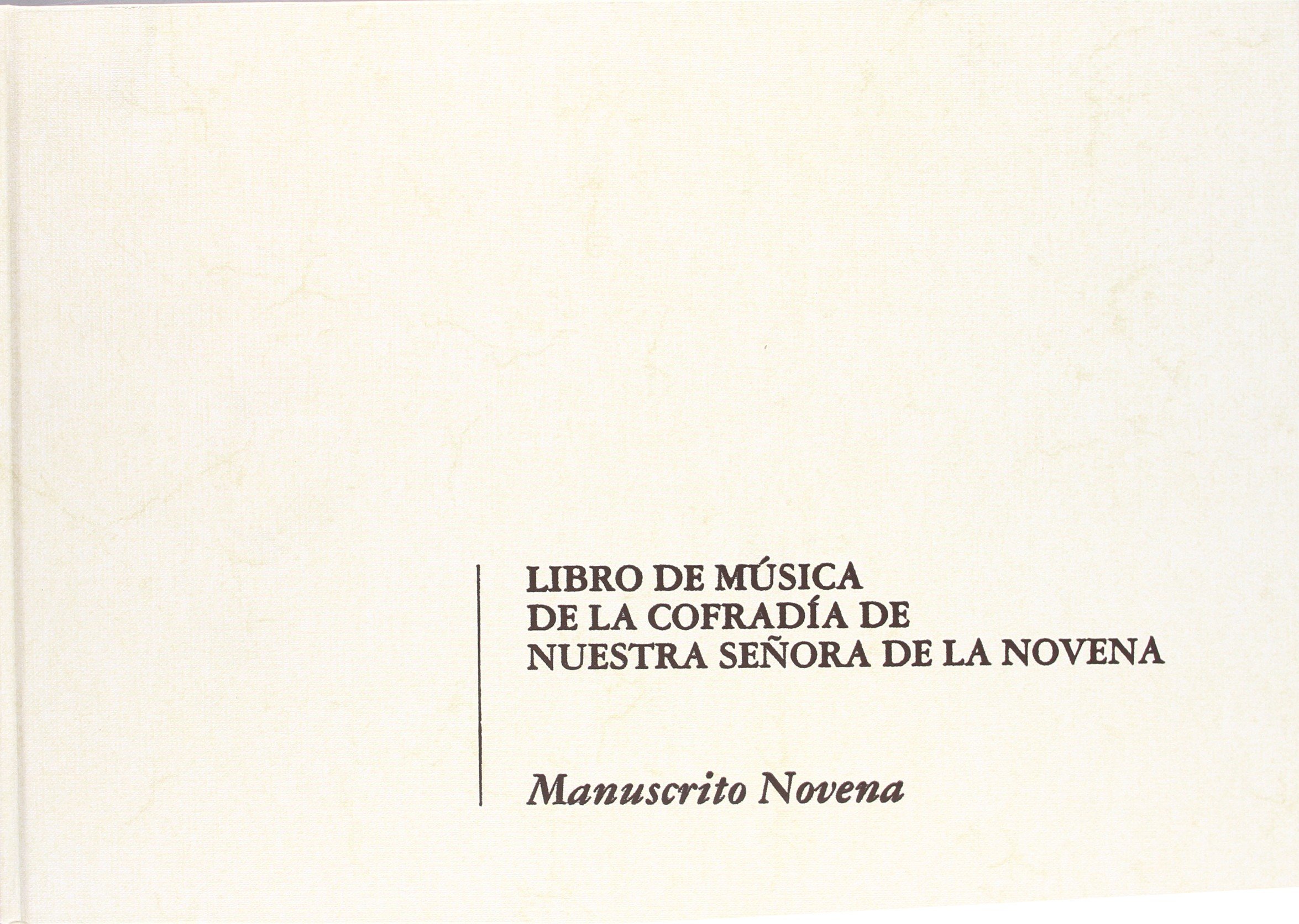 Libro de música de la Cofradía de Nuestra Señora de la Novena