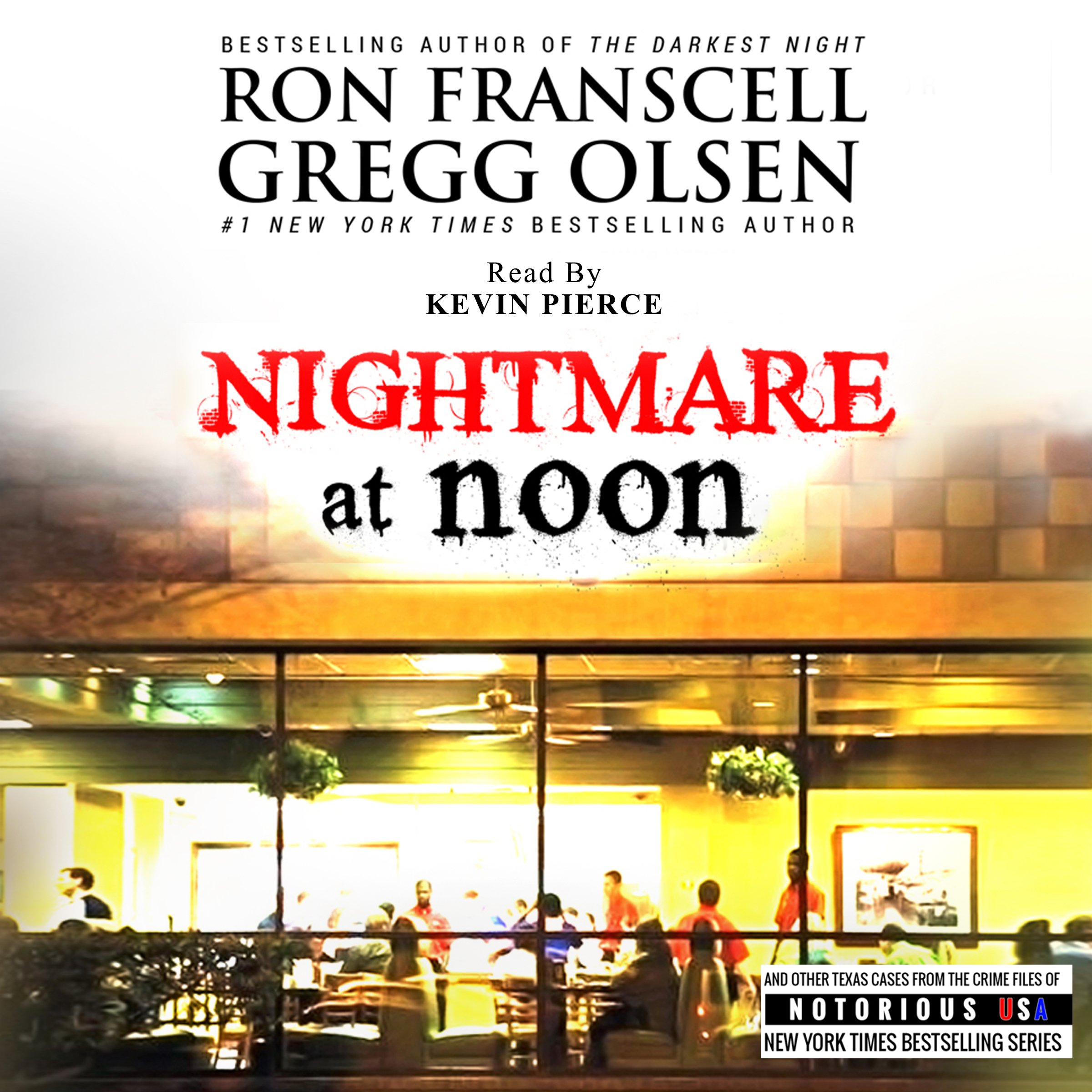 Cover art for Nightmare at Noon: Notorious Texas