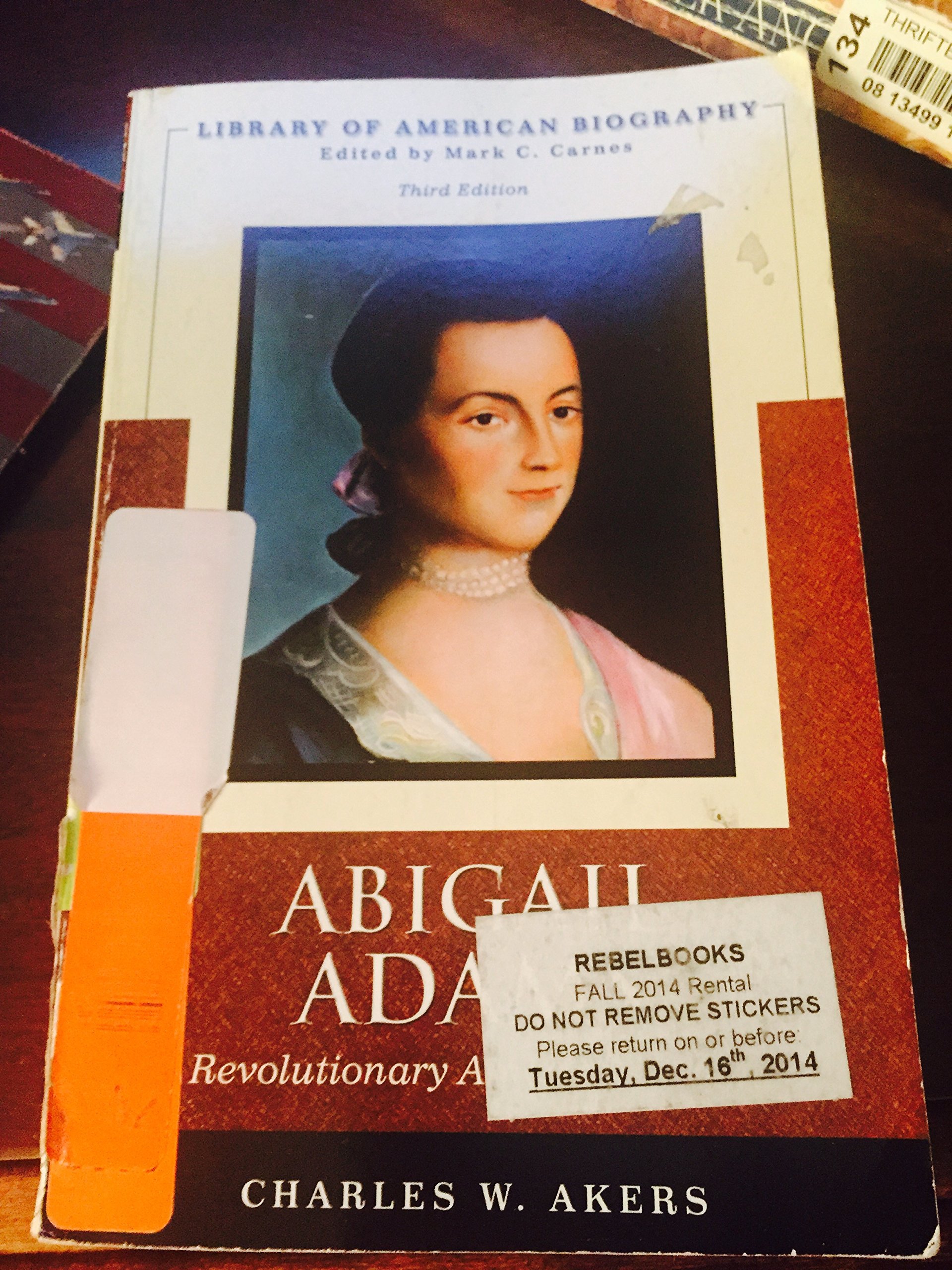Abigail Adams: A Revolutionary American Woman