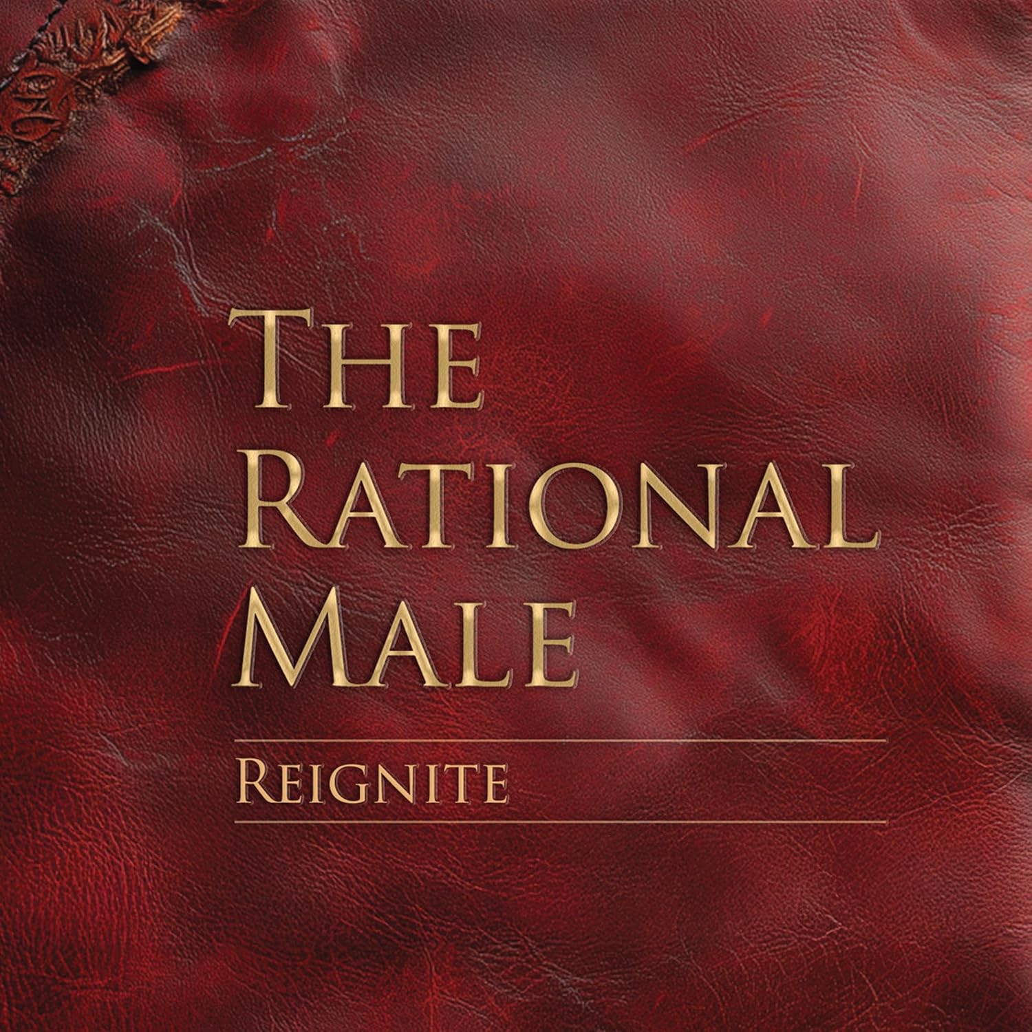 The Rational Male: Reignite: A Guide to Self-Reinvention    
	                
	            

                 
                        Audible Audiobook 
                  
                        – Unabridged