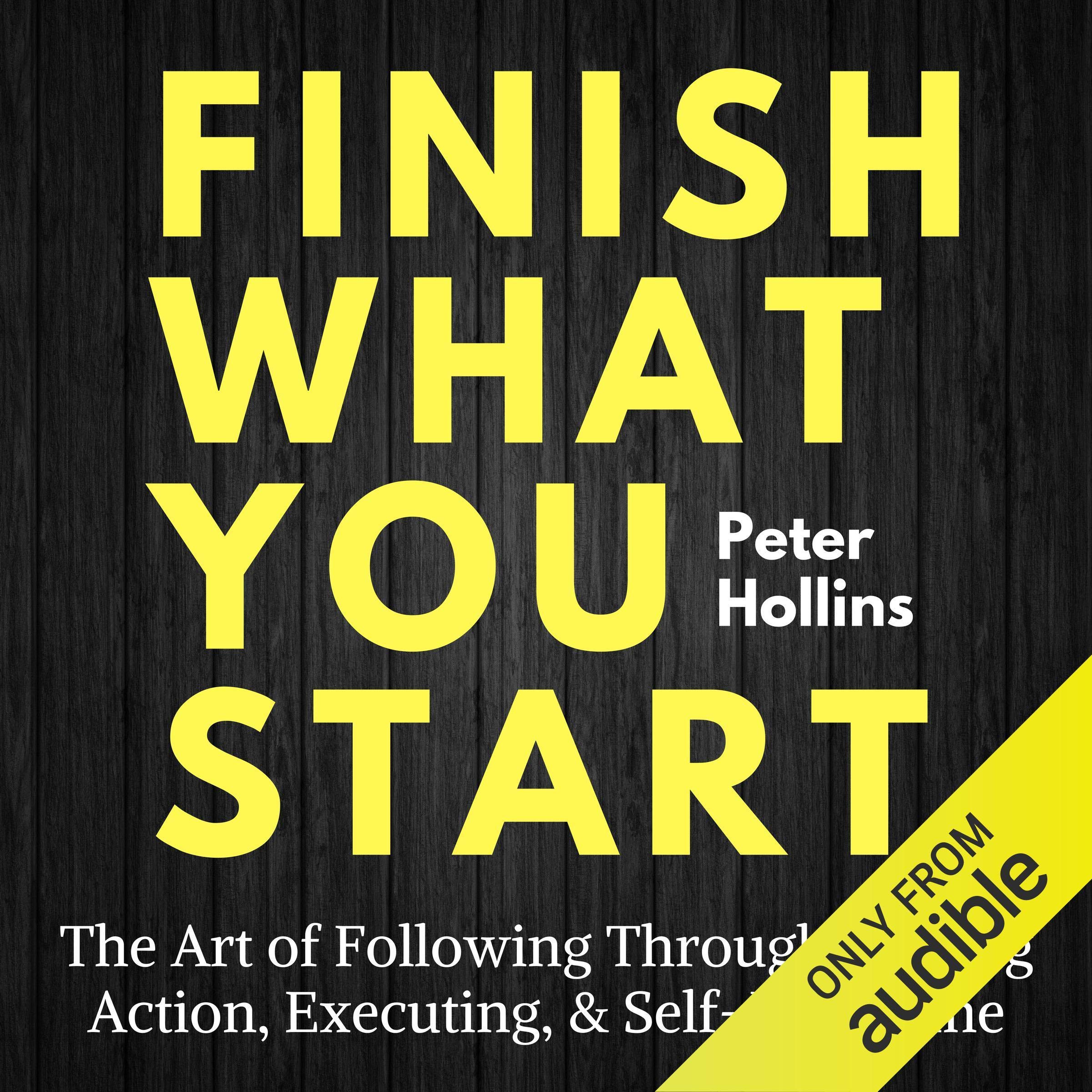 Finish What You Start