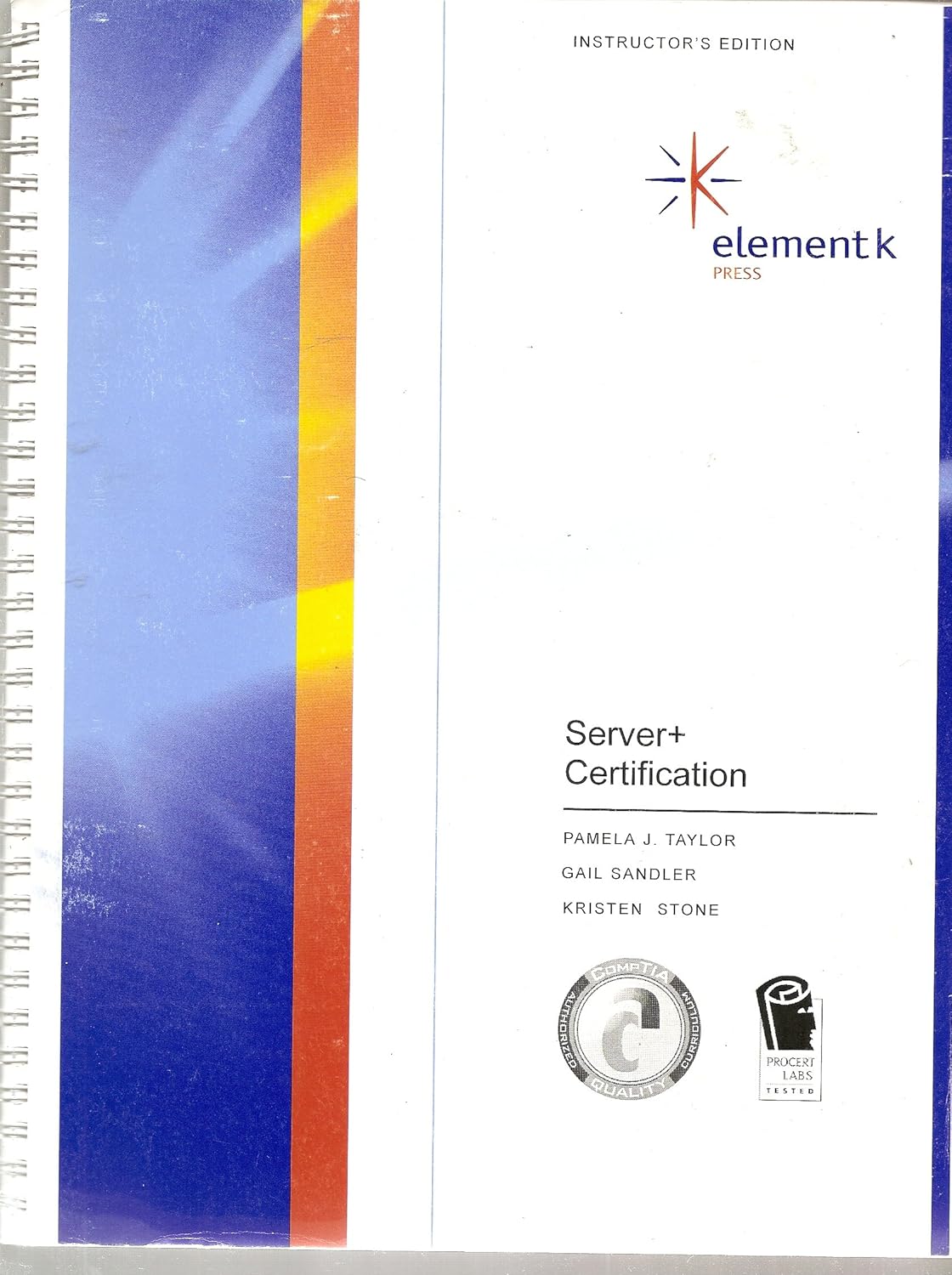 Server+ Certfication : A CompTIA Certification (Course Book&CD-ROM ...