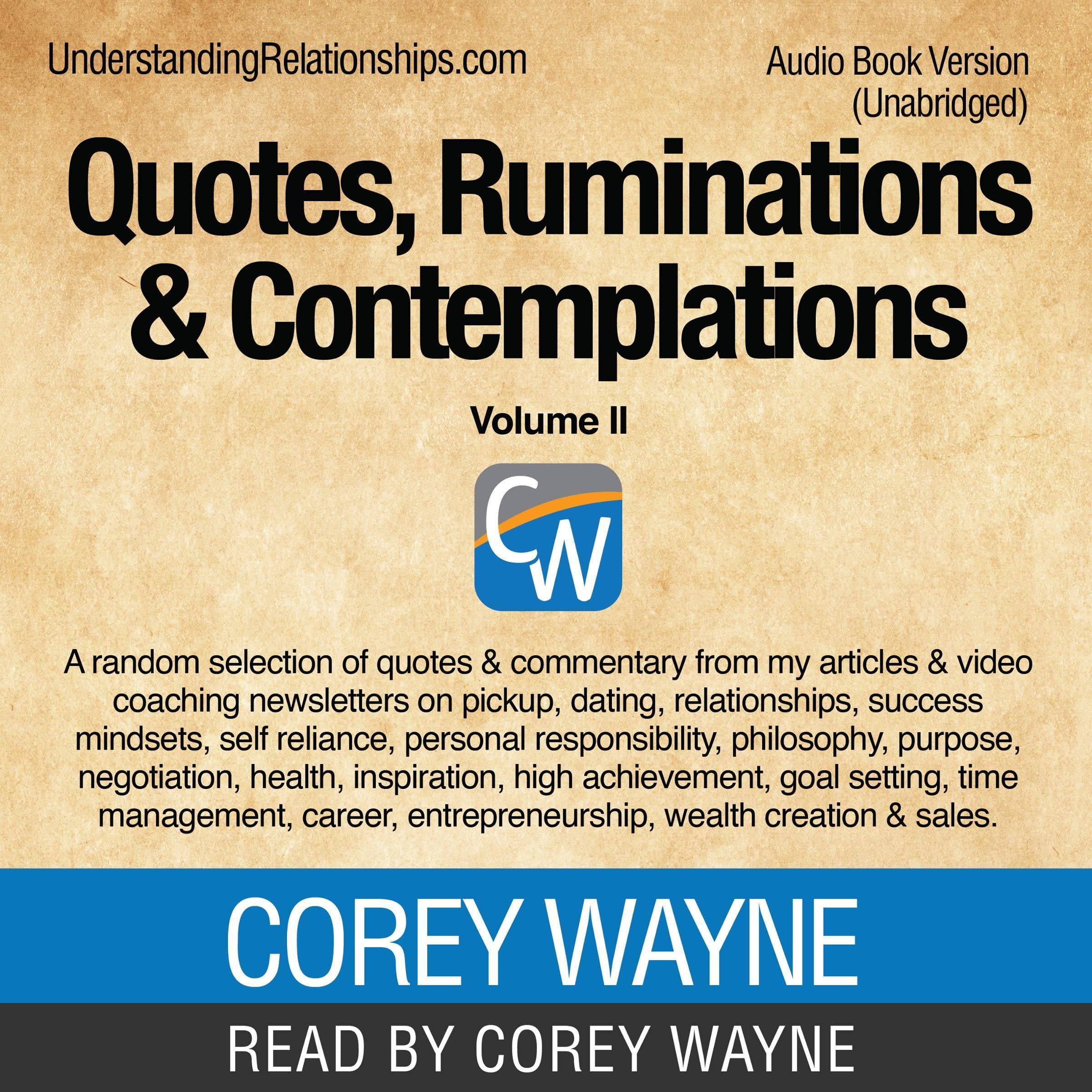 Quotes, Ruminations & Contemplations - Volume II
