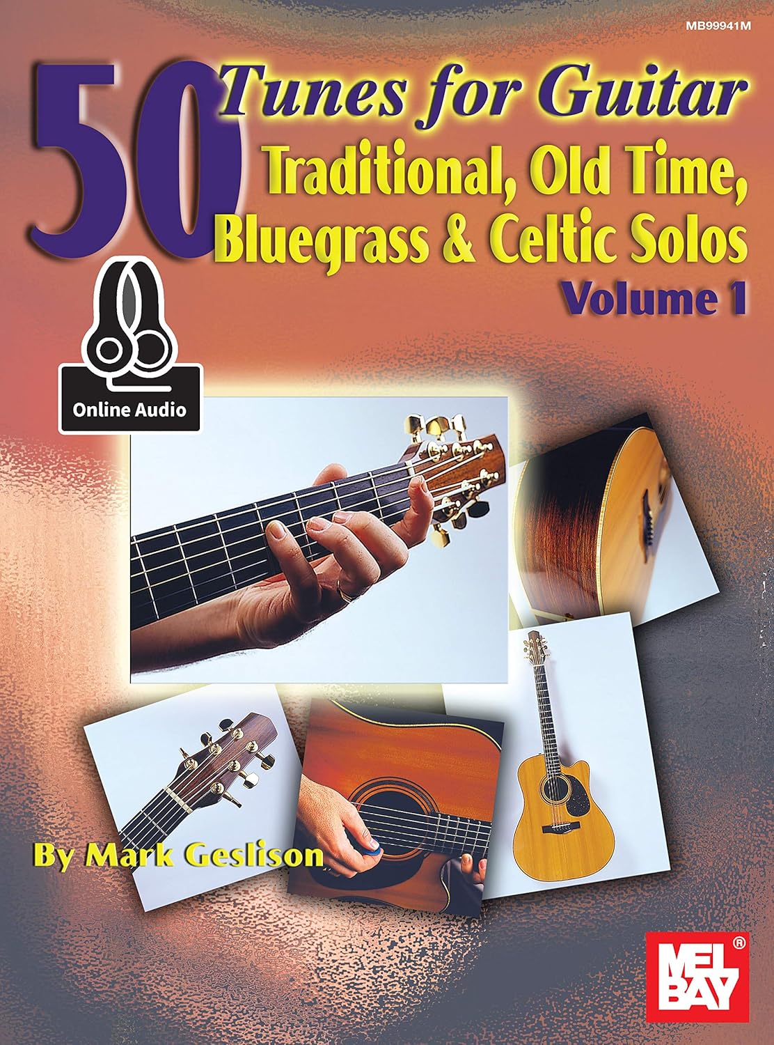 50 Tunes for Guitar, Volume 1: Traditional, Old Time, Bluegrass and Celtic Solos      Kindle Edition