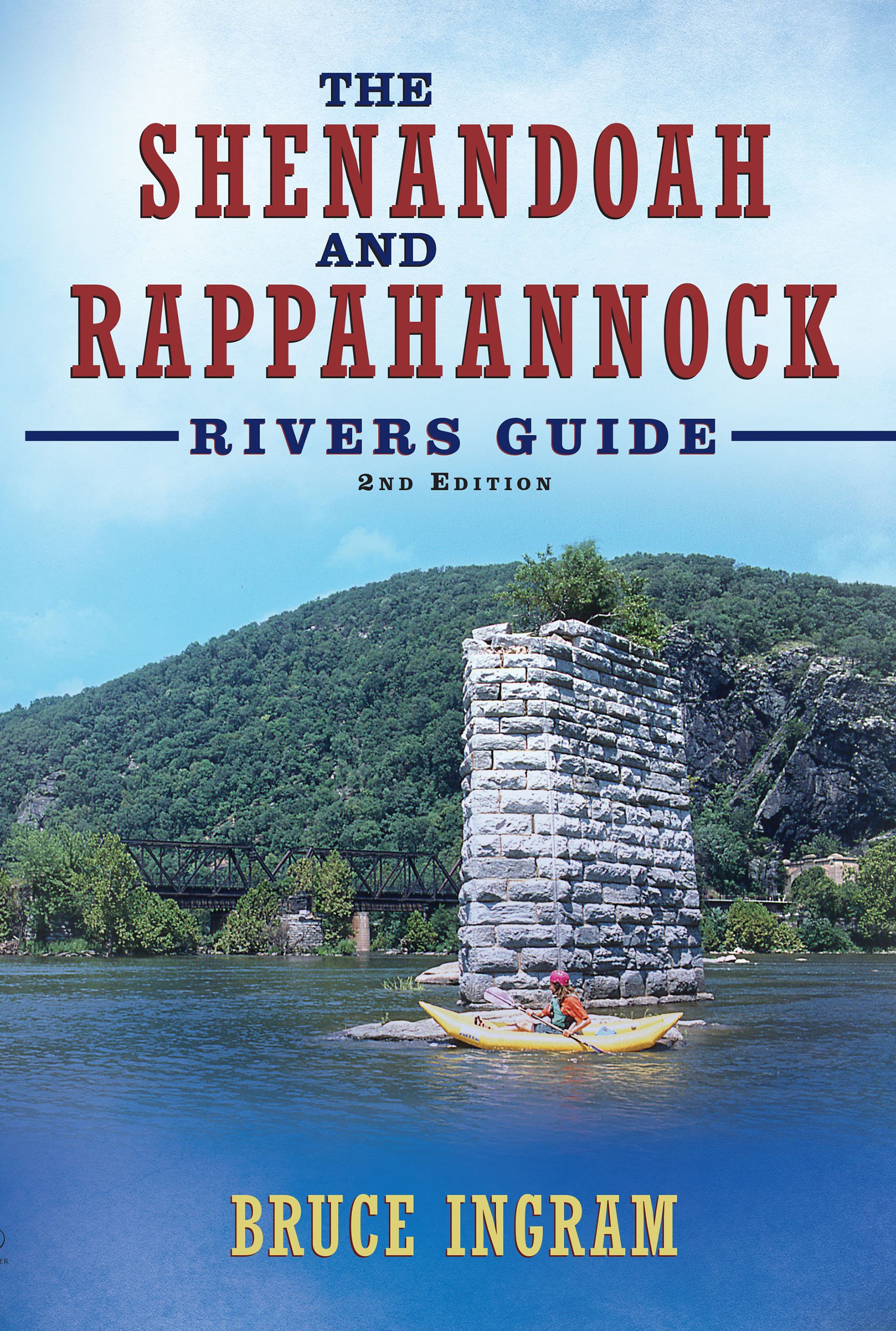 The Shenandoah and Rappahannock Rivers Guide