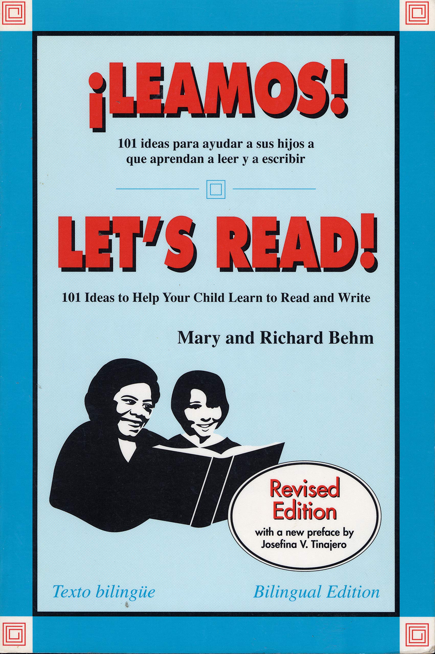 Leamos! 101 Ideas Para Ayudar a Sus Hijos a Que Aprendan a Leer Y A Escribir: Let's Read! 101 Ideas to Help Your Child Learn to Read and Write