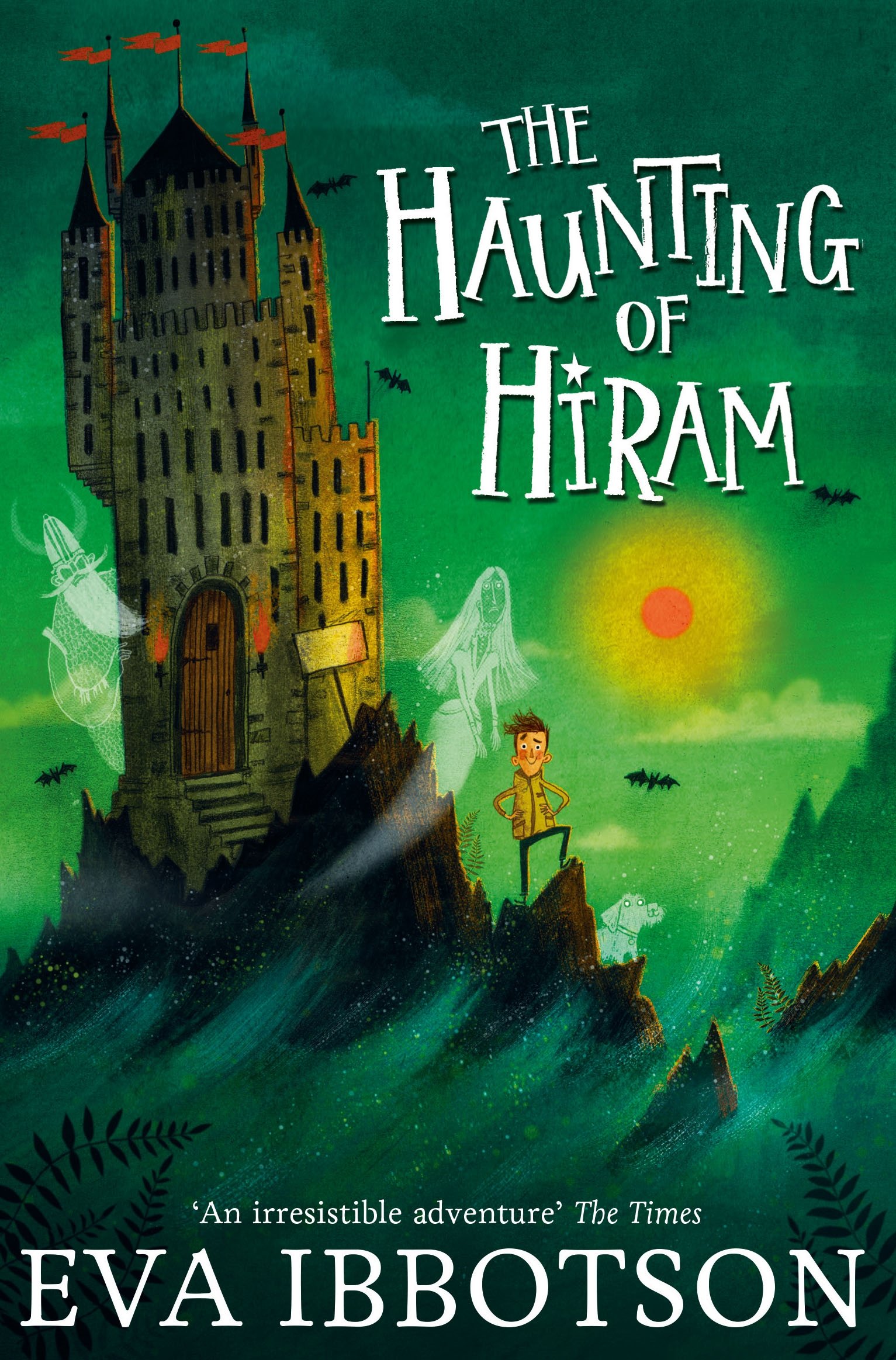 The Haunting of Hiram by Eva Ibbotson - 9781447265672