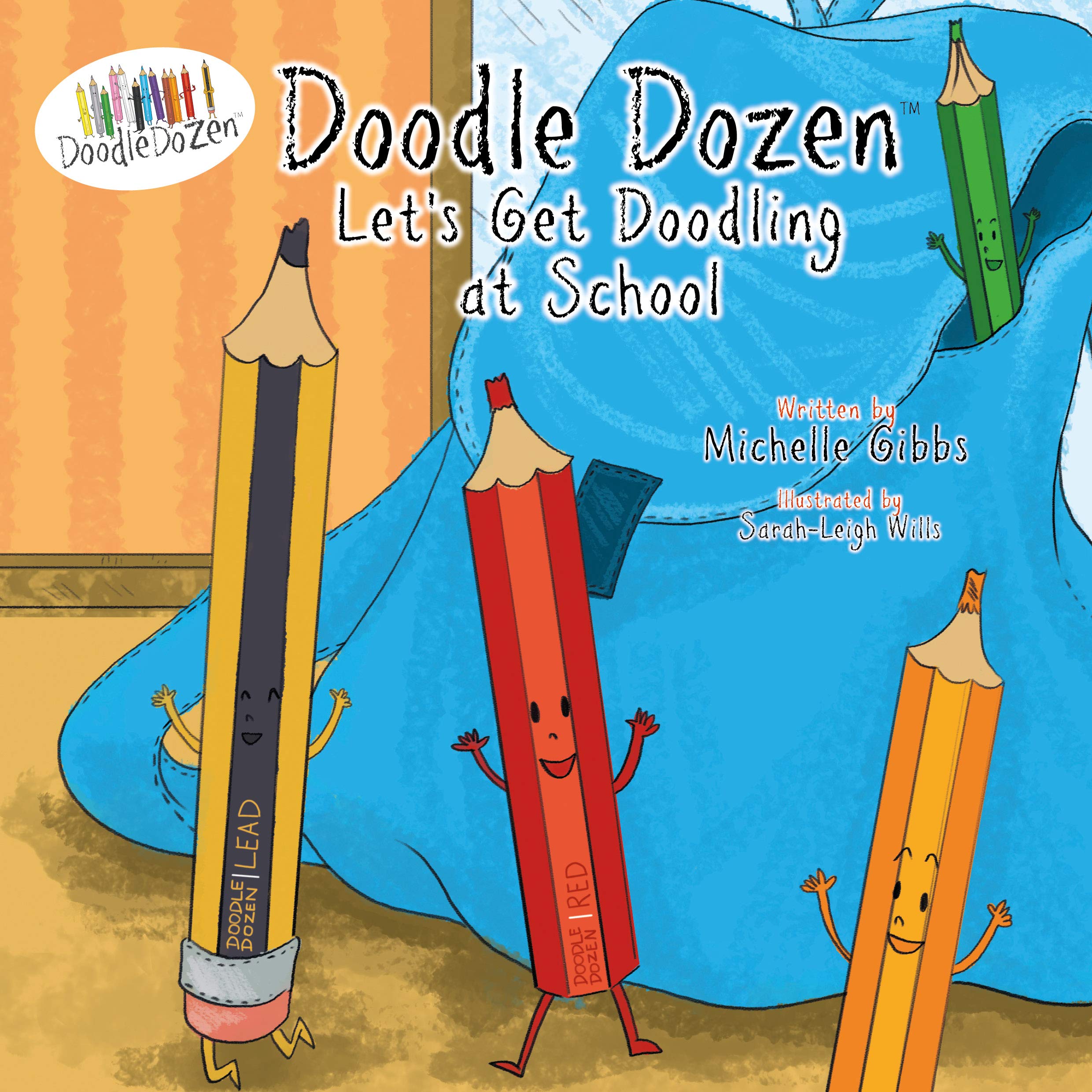 Doodle Dozen Let's Get Doodling at School (Doodle Dozen Series Book 2)