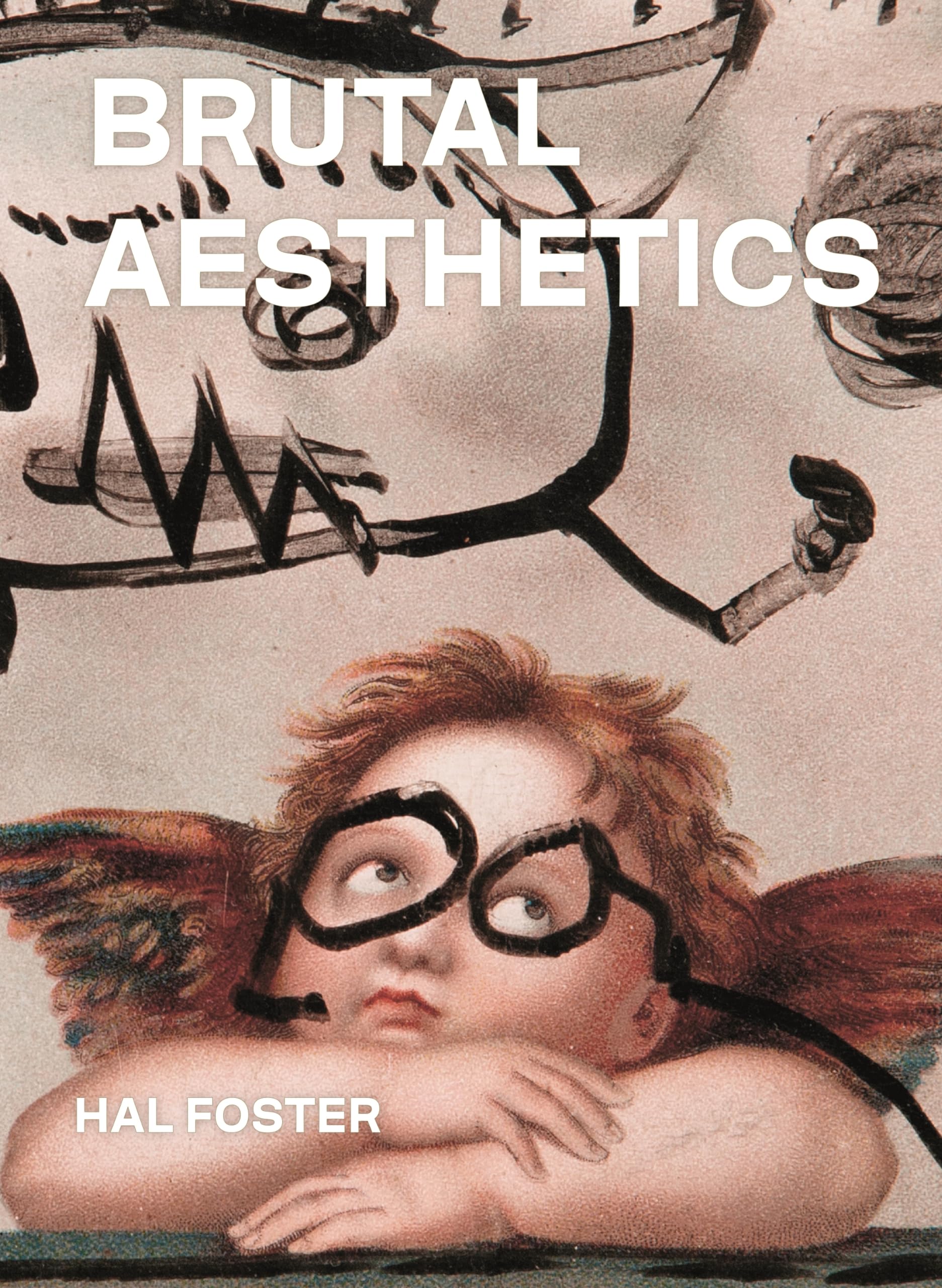 Brutal Aesthetics (Bollingen Series (General)). Foster 9780691202600 New**