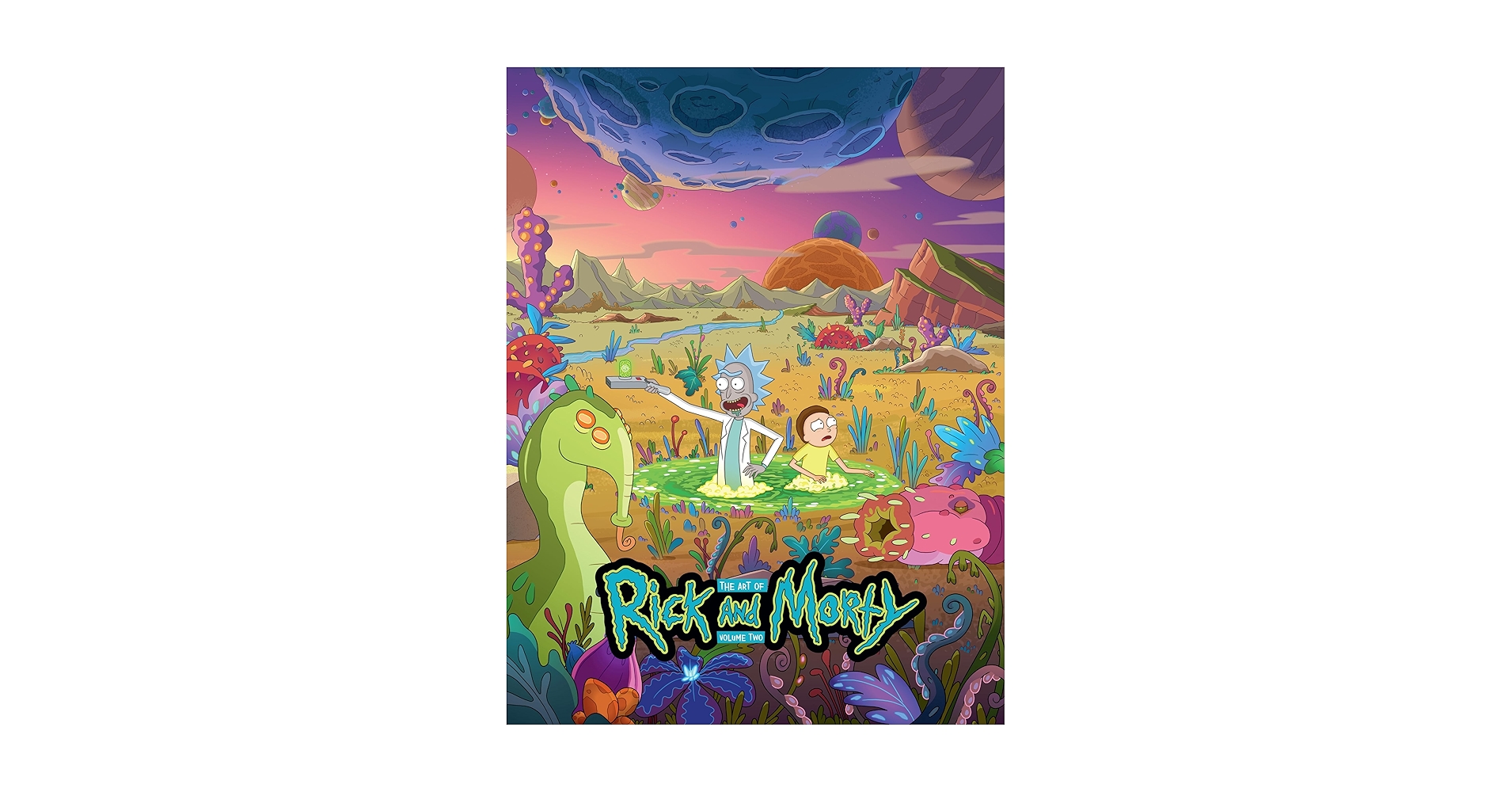 The Art of Rick and Morty Volume 2: Gilfor, Jeremy, Adult Swim