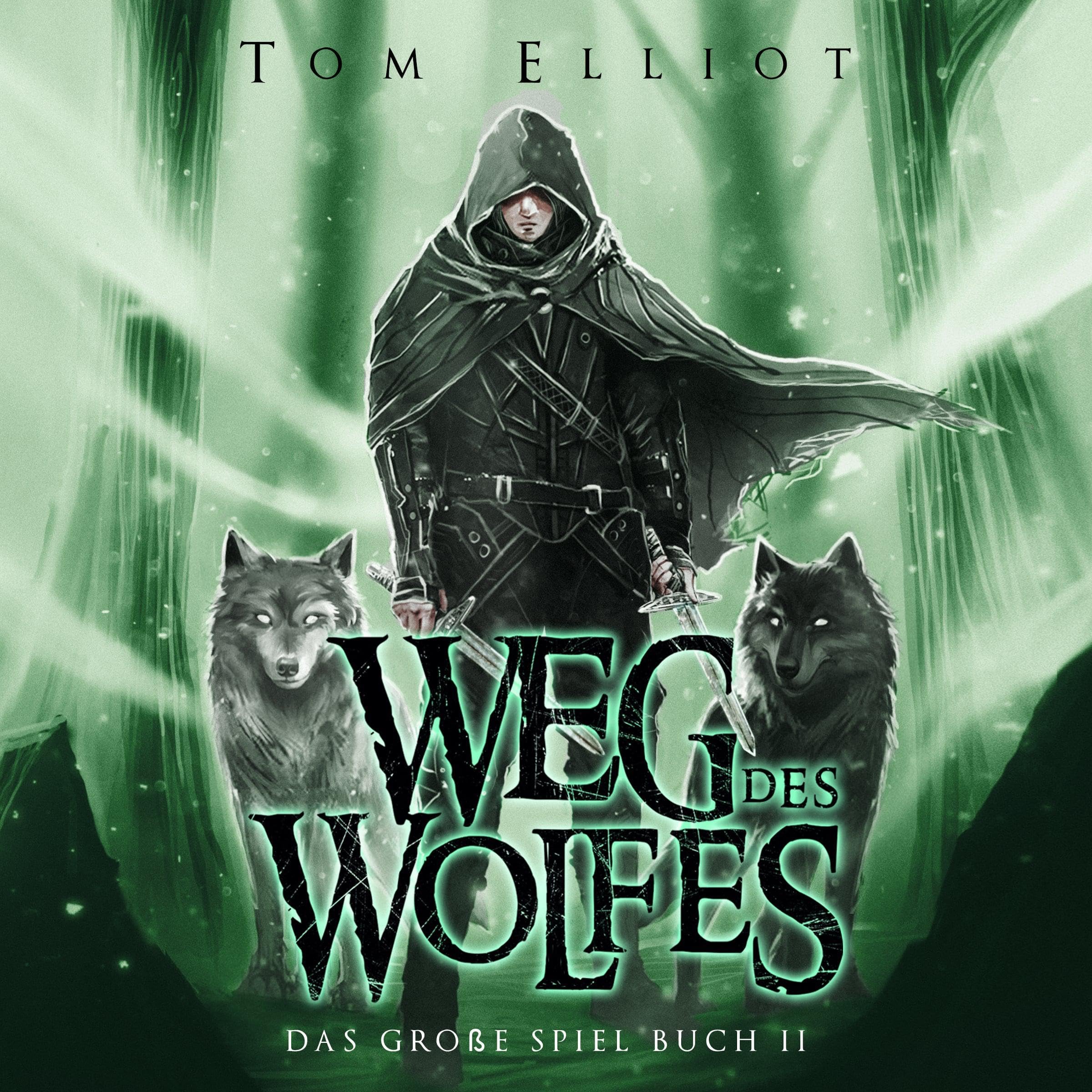 Cover art for Weg des Wolfes, Buch 2 [Way of the Wolf, Book 2]