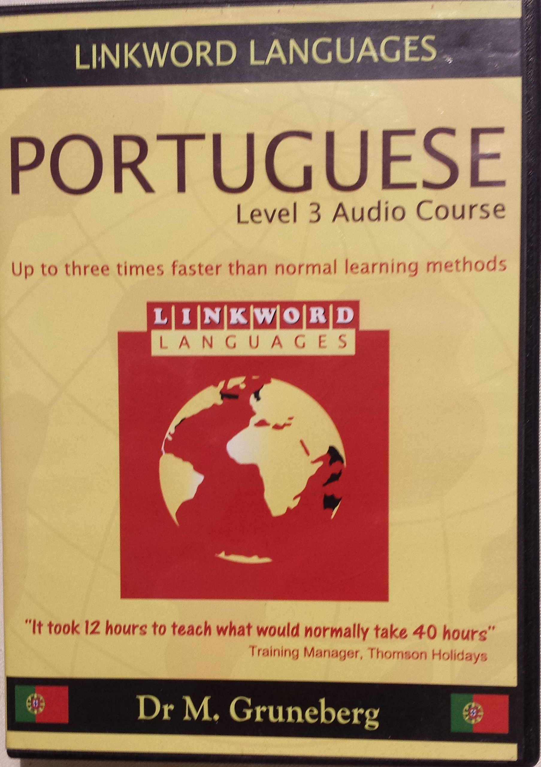 LINKWORD LANGUAGES-PORTUGUESE Level 3 Audio Course (6 CDs)-Up to three times faster than normal learning methods-Dr M. Gruneberg