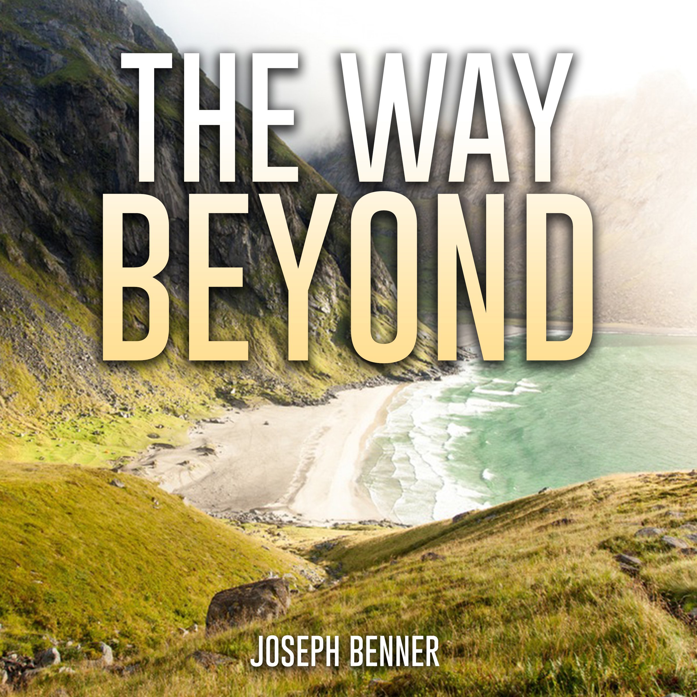The Way Beyond