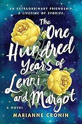 The One Hundred Years of Lenni and Margot: A Summer Beach Read