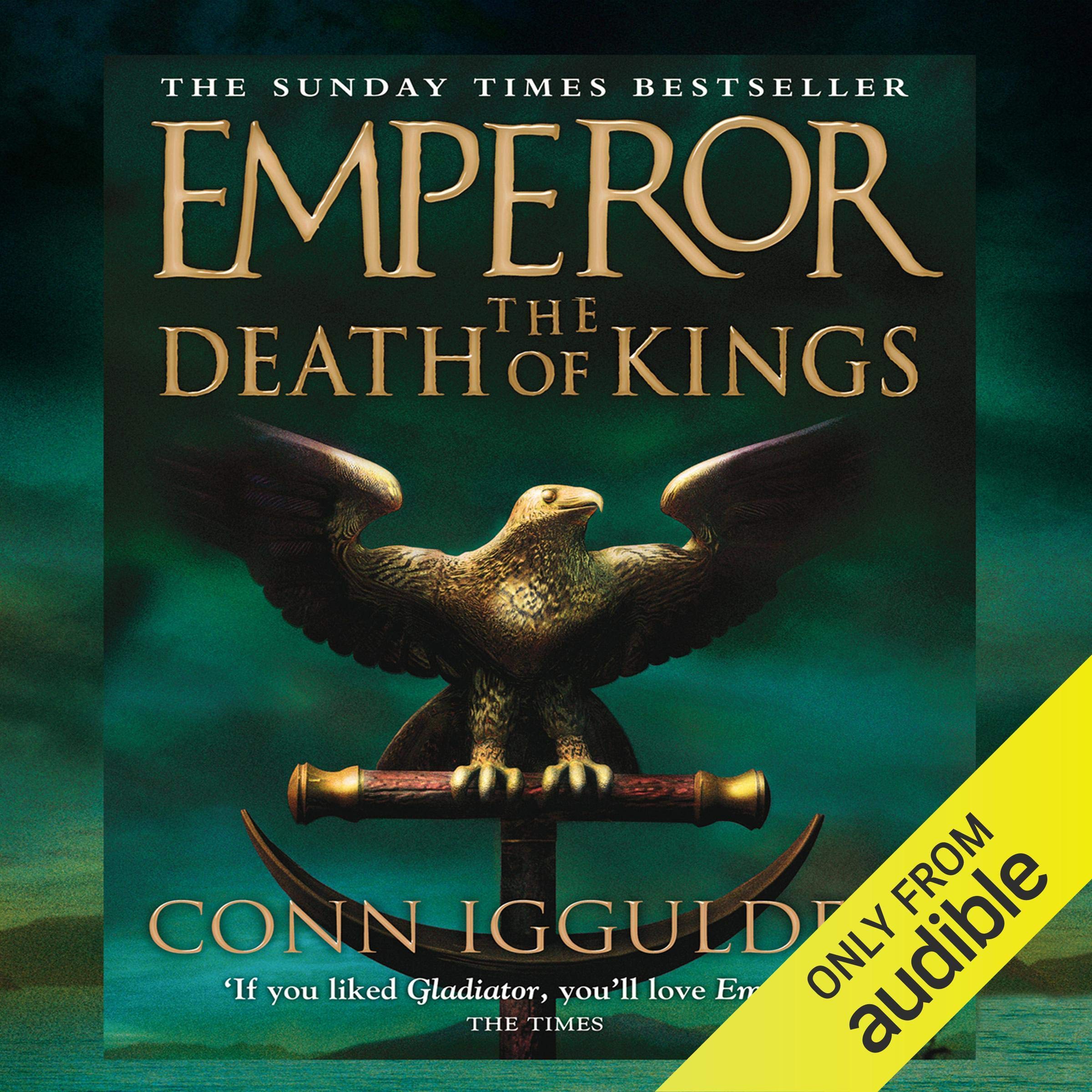 EMPEROR: The Death of Kings, Book 2 (Unabridged)
