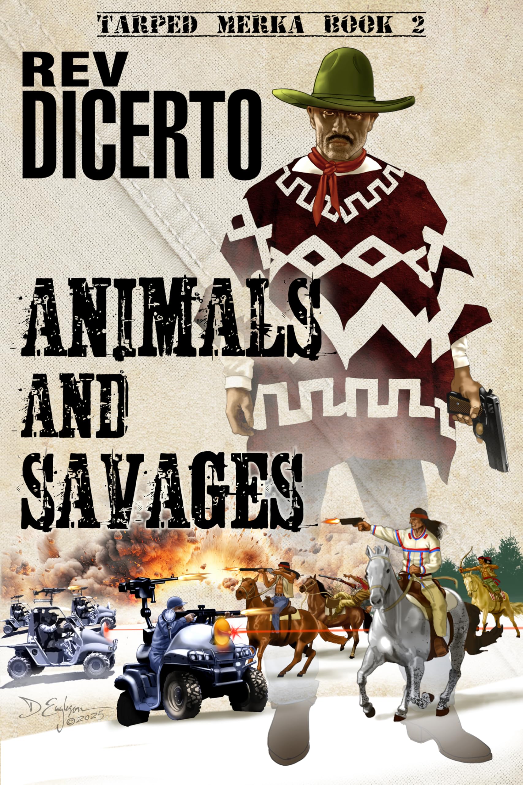Animals and Savages (Tarped Merka Book 2)
