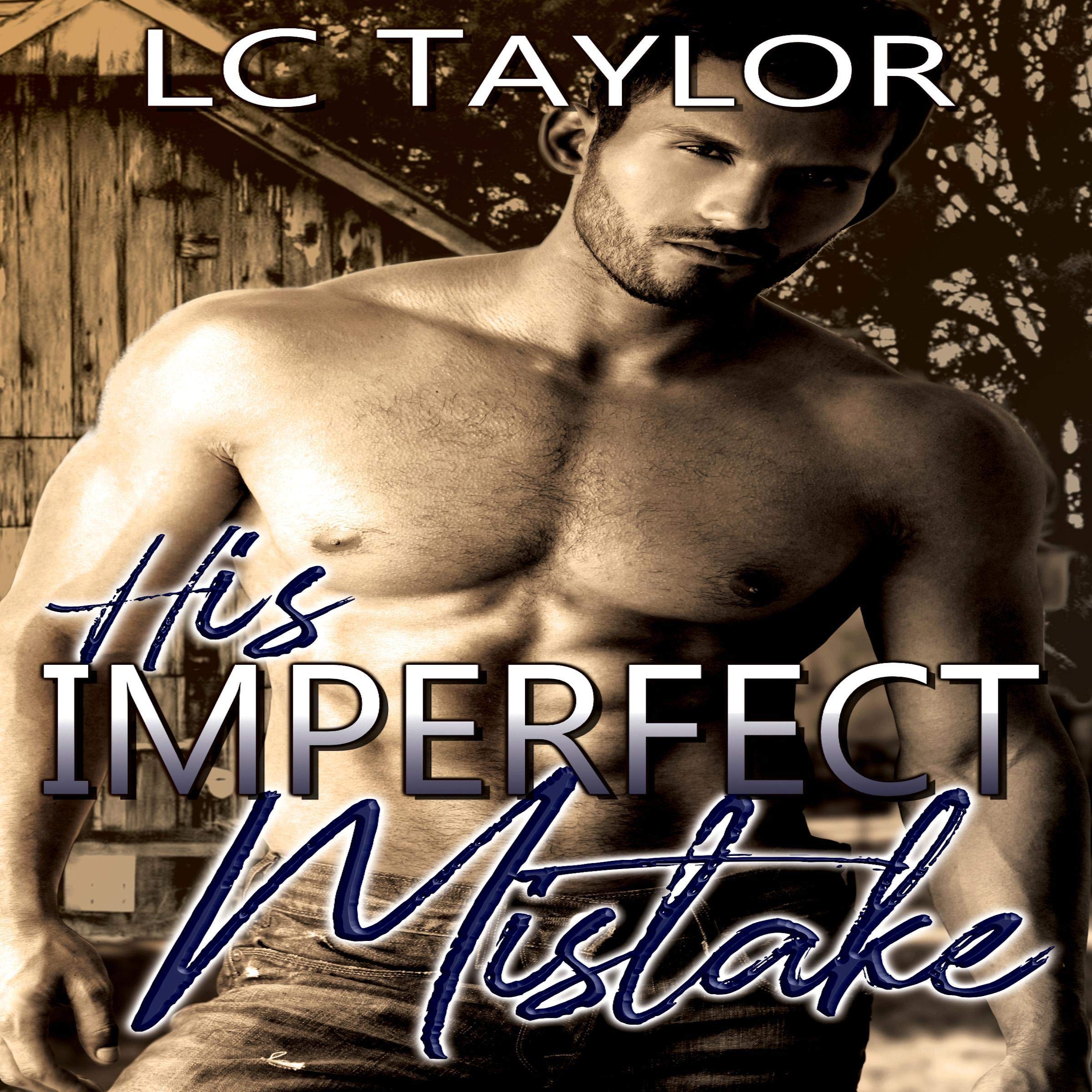 His Imperfect Mistake