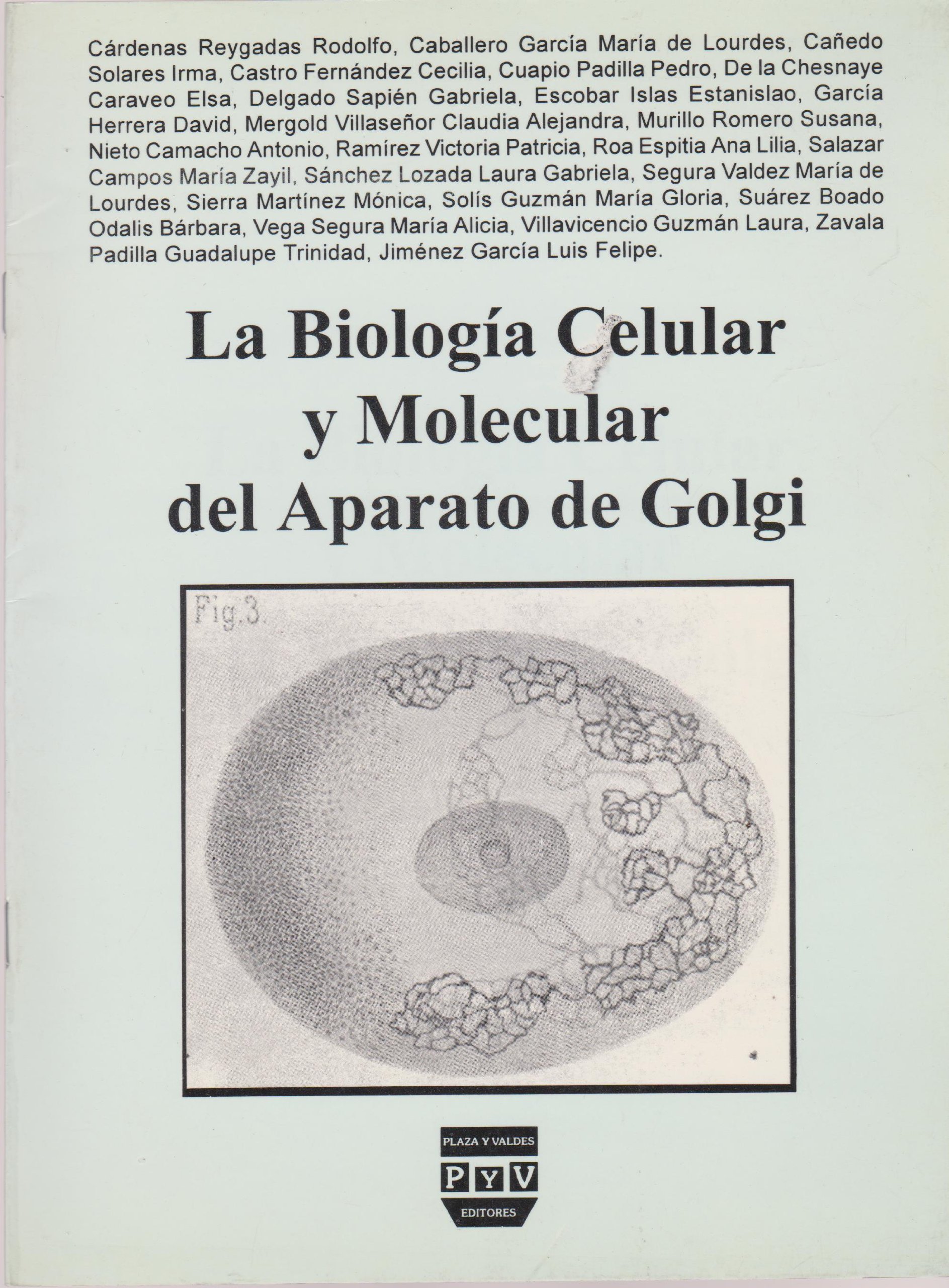 Biologia Celular Y Molecular Del Aparato