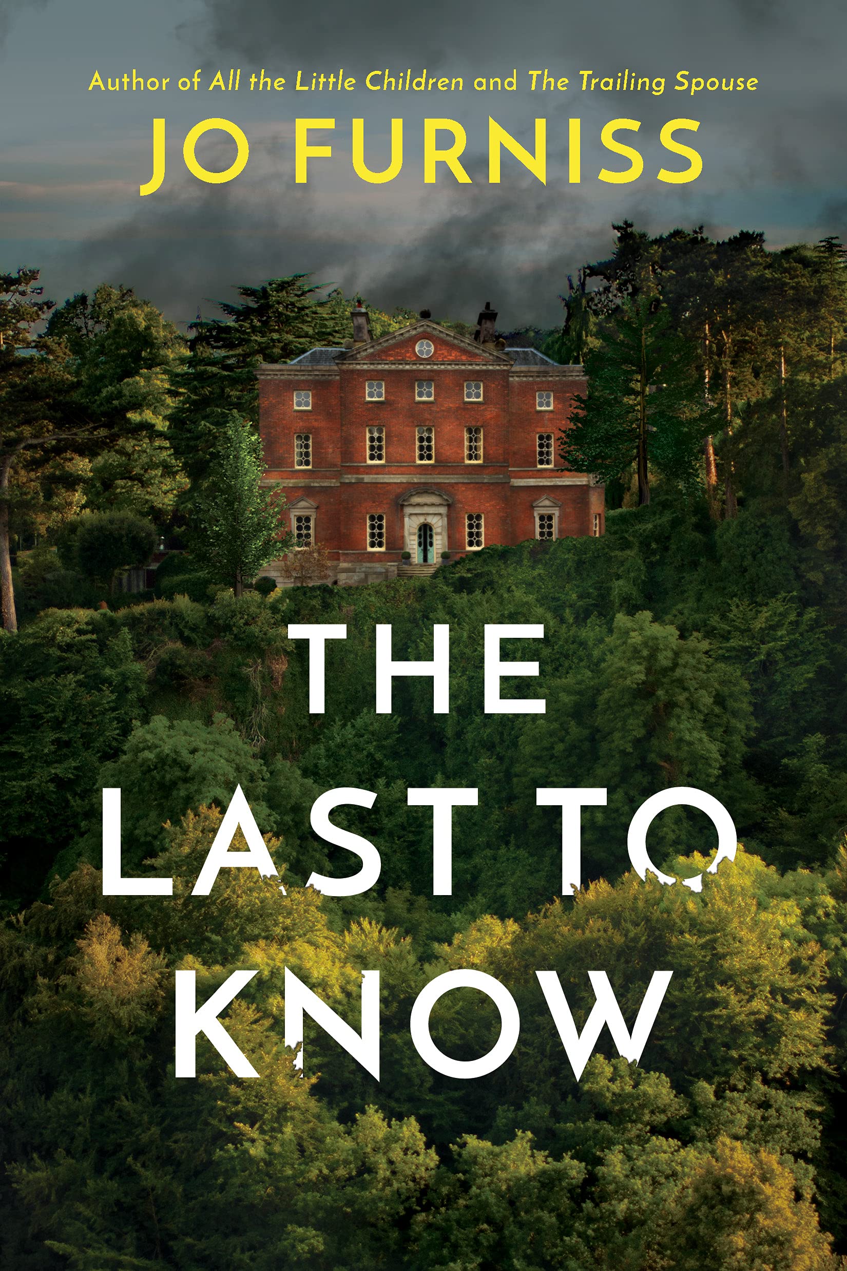 The Last to Know by Jo Furniss PAPERBACK 9781542006538
