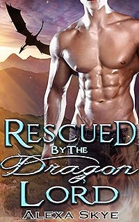 Rescued by the Dragon Lord - coolthings.us