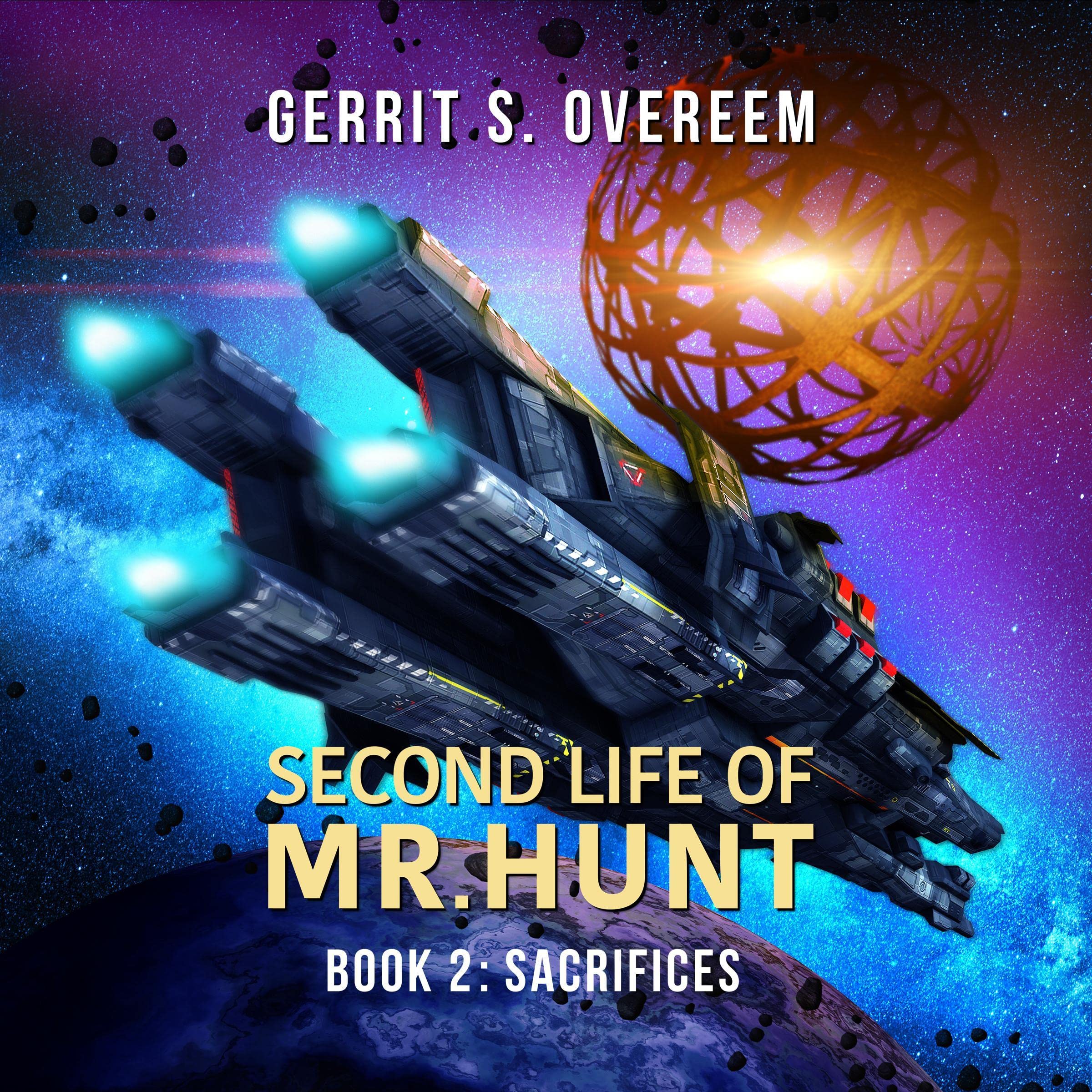 Cover art for Second Life of Mr. Hunt: Book 2: Sacrifices