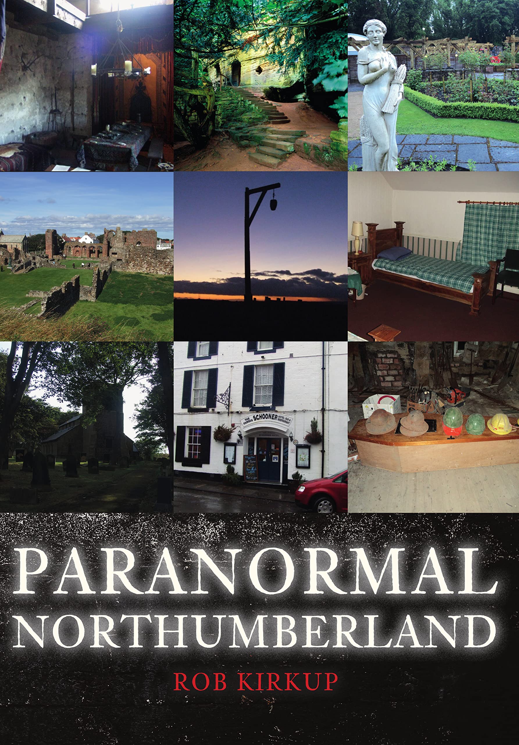 Paranormal Northumberland - Kirkup, Rob