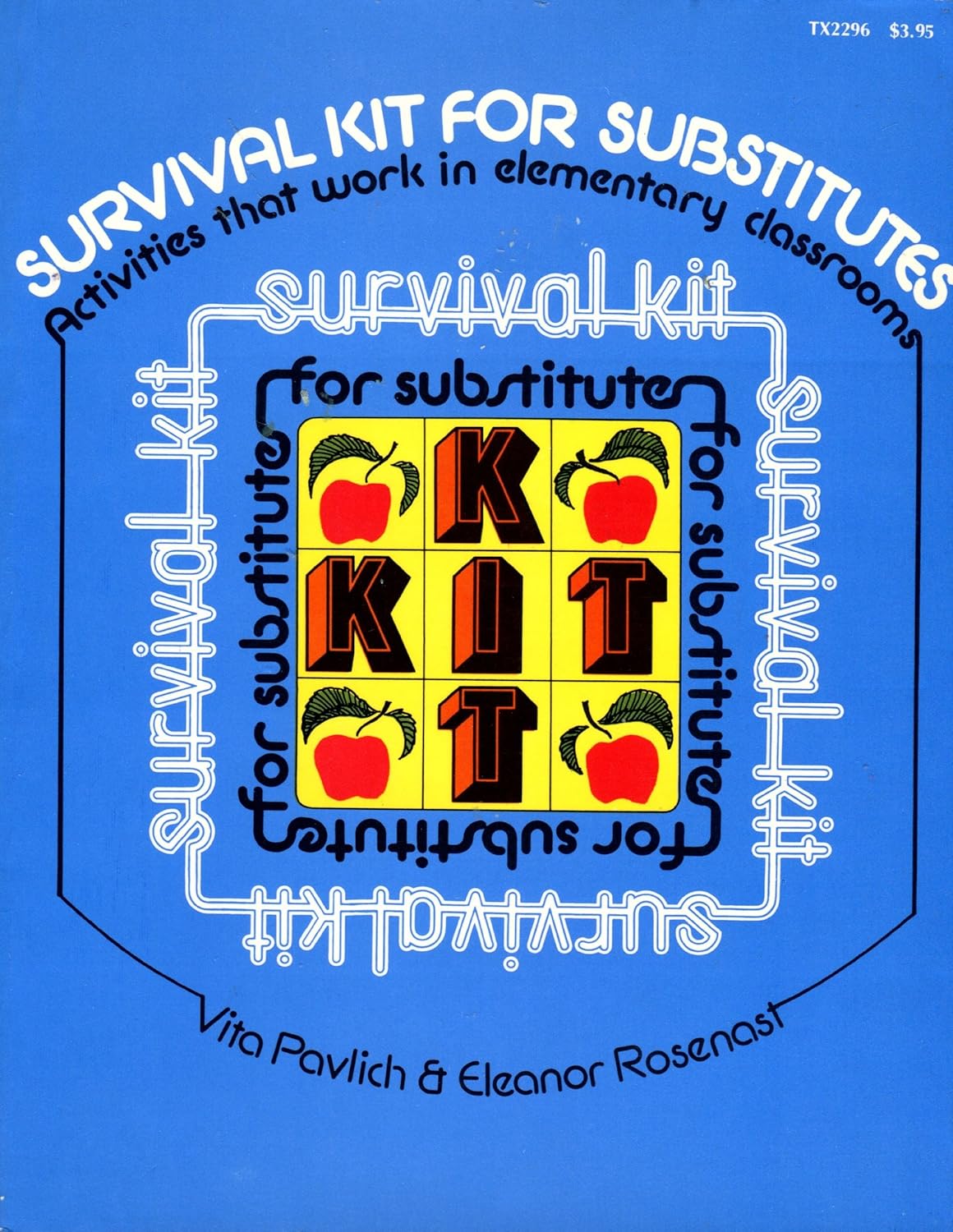 Survival Kit for Substitutes: Activities That Work in Elementary ...