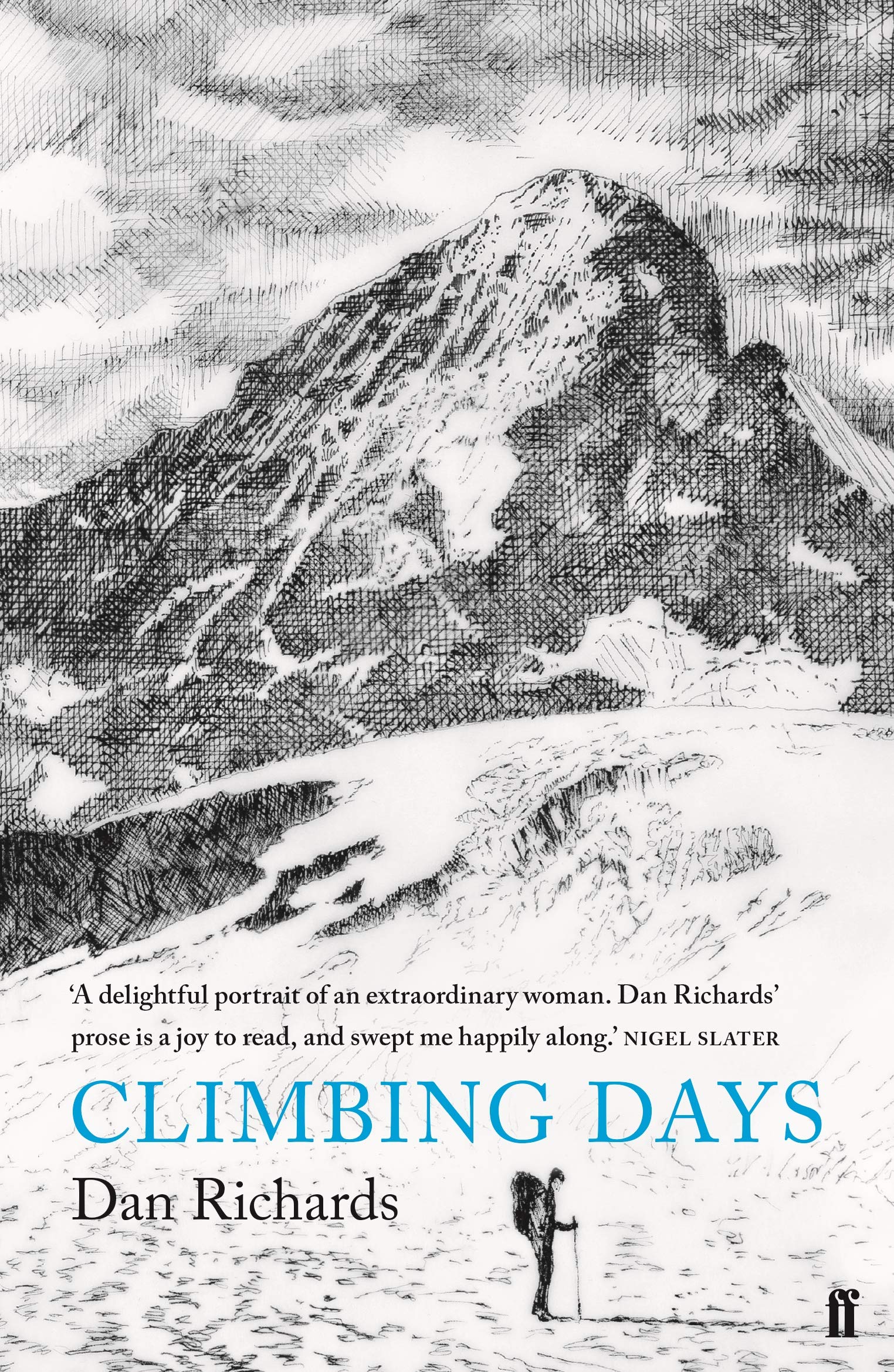 Climbing Days by Dan Richards (Paperback Book)