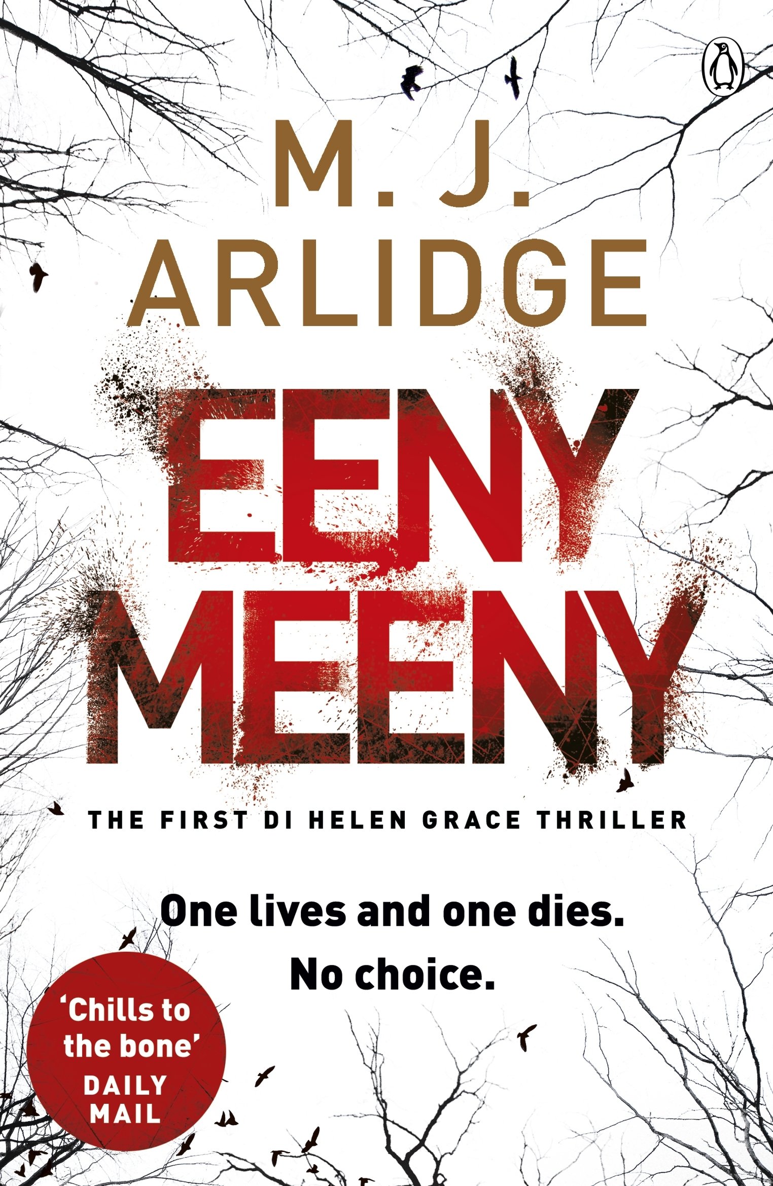Eeny Meeny: DI Helen Grace 1 [Paperback] Arlidge, M. J.