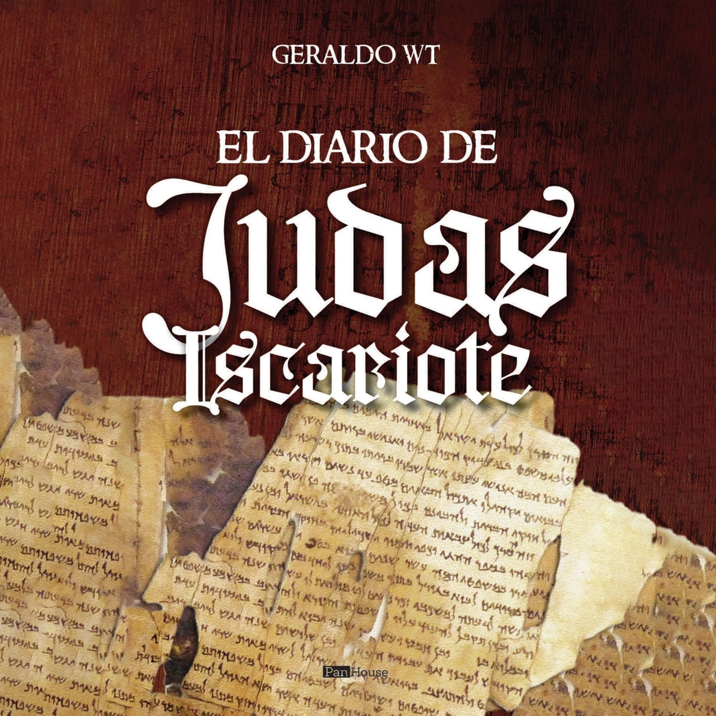 El Diario de Judas Iscariote [The Diary of Judas Iscariot]