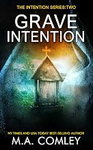 Grave Intention: #2 Intention series (Intention series #1)