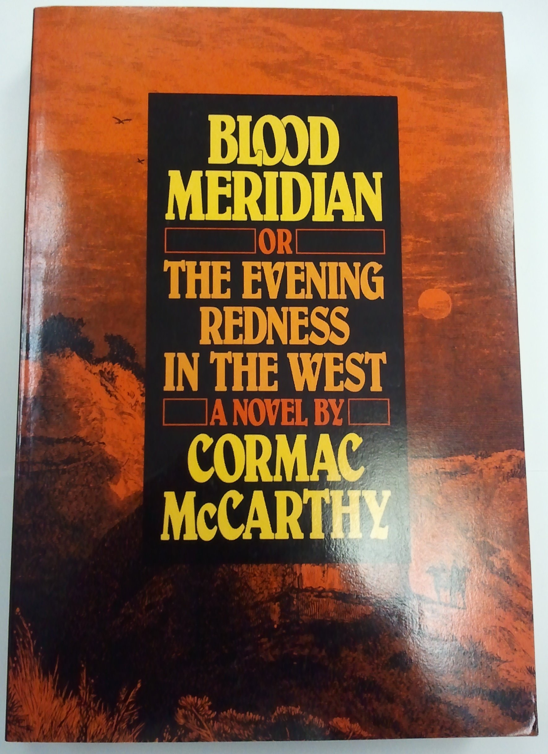 Cover of Blood Meridian by Cormac McCarthy