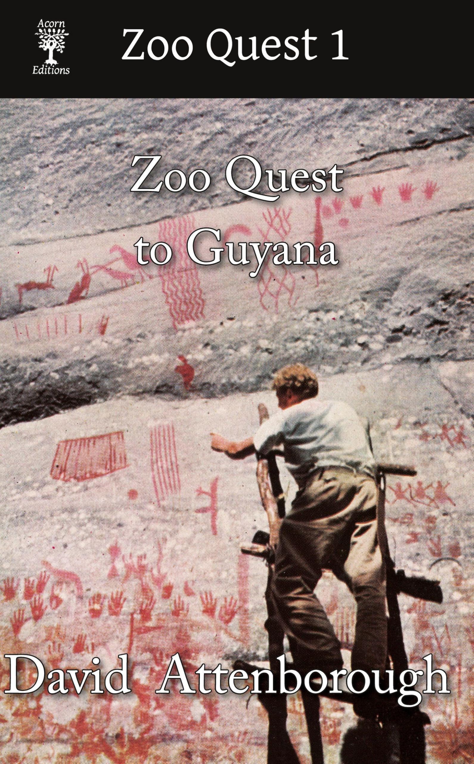 Zoo Quest to Guyana
