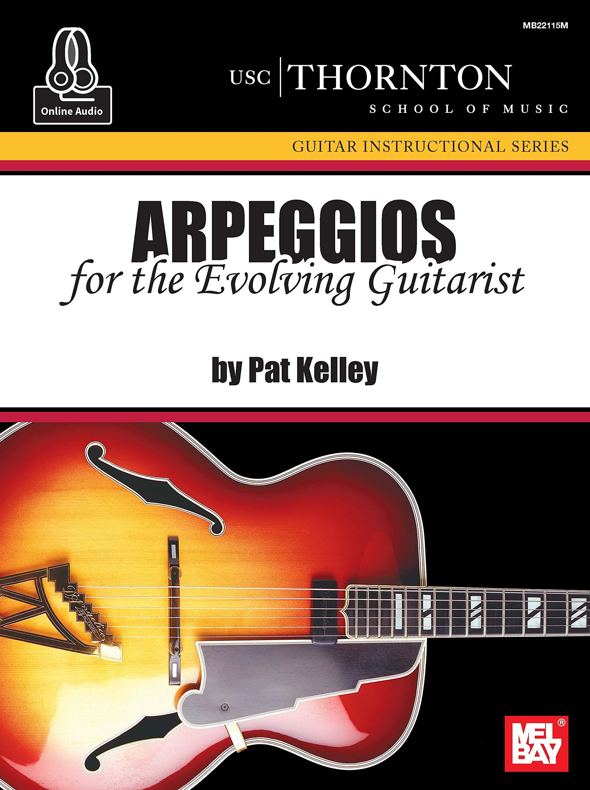 Arpeggios for the Evolving Guitarist : ne soyez plus jamais perdu sur votre manche