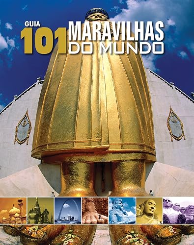 Guia 101 Maravilhas do Mundo