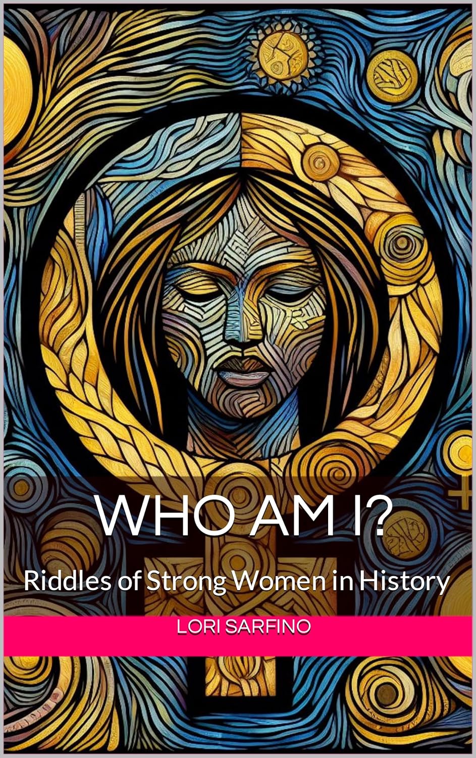 Who am I?: Riddles of Strong Women in History (Educational Riddles ...