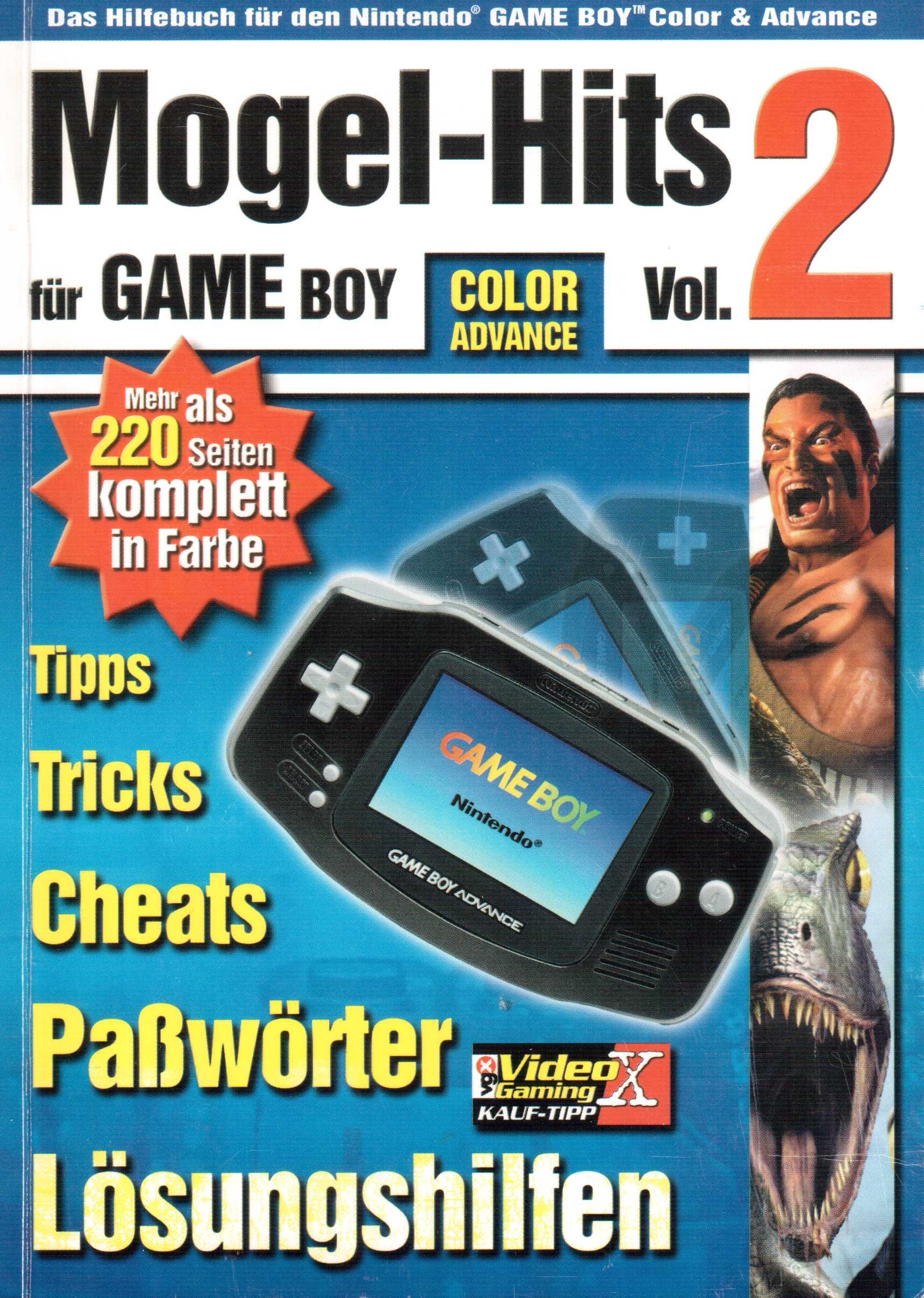 Mogel-Hits für Game Boy Color Advance Vol.2 : Martin Säger media  Verlagsgesellschaft mbH, 2002 Genehmigte Sonderausgabe, Martin Säger media  Verlagsgesellschaft mbH, 2002 Genehmigte Sonderausgabe: Amazon.de: Bücher