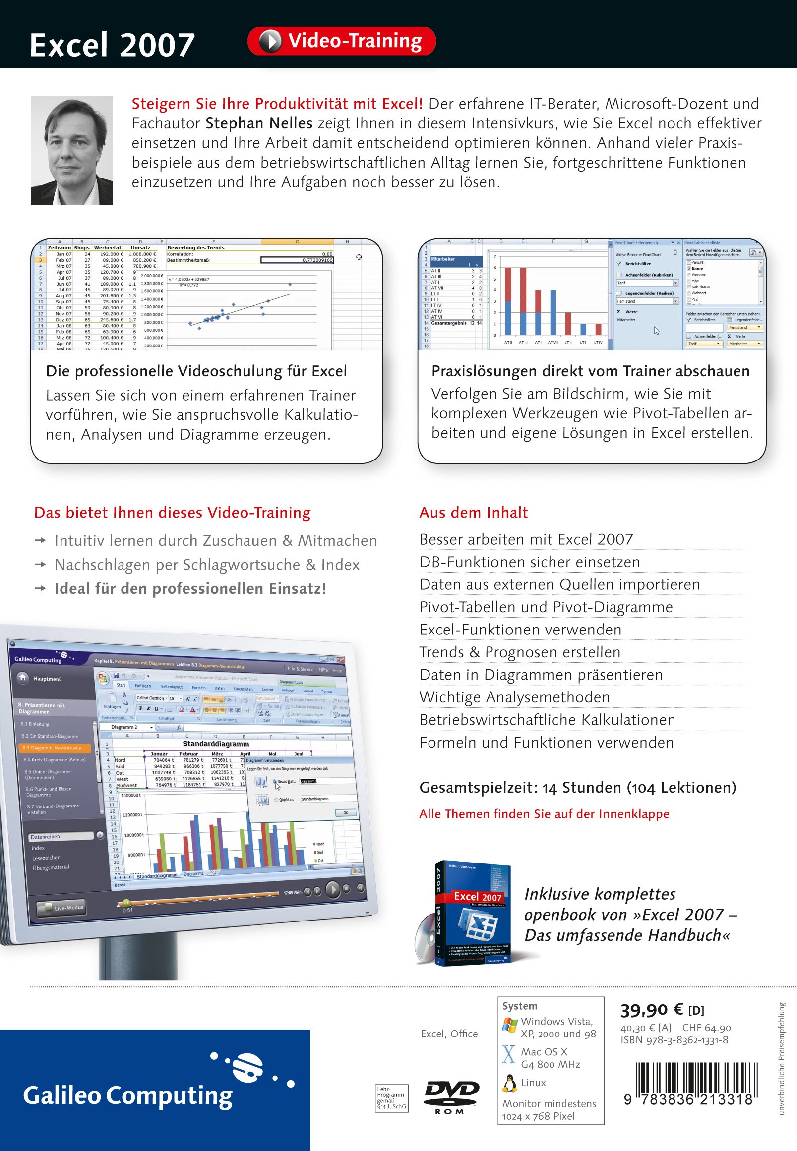 Excel 2007 professionell einsetzen. Das Video-Training für Controlling, Finanzplanung, Personalplanung, Büroeinsatz und Projektmanagement