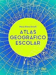 Atlas geográfico escolar - Volume único
