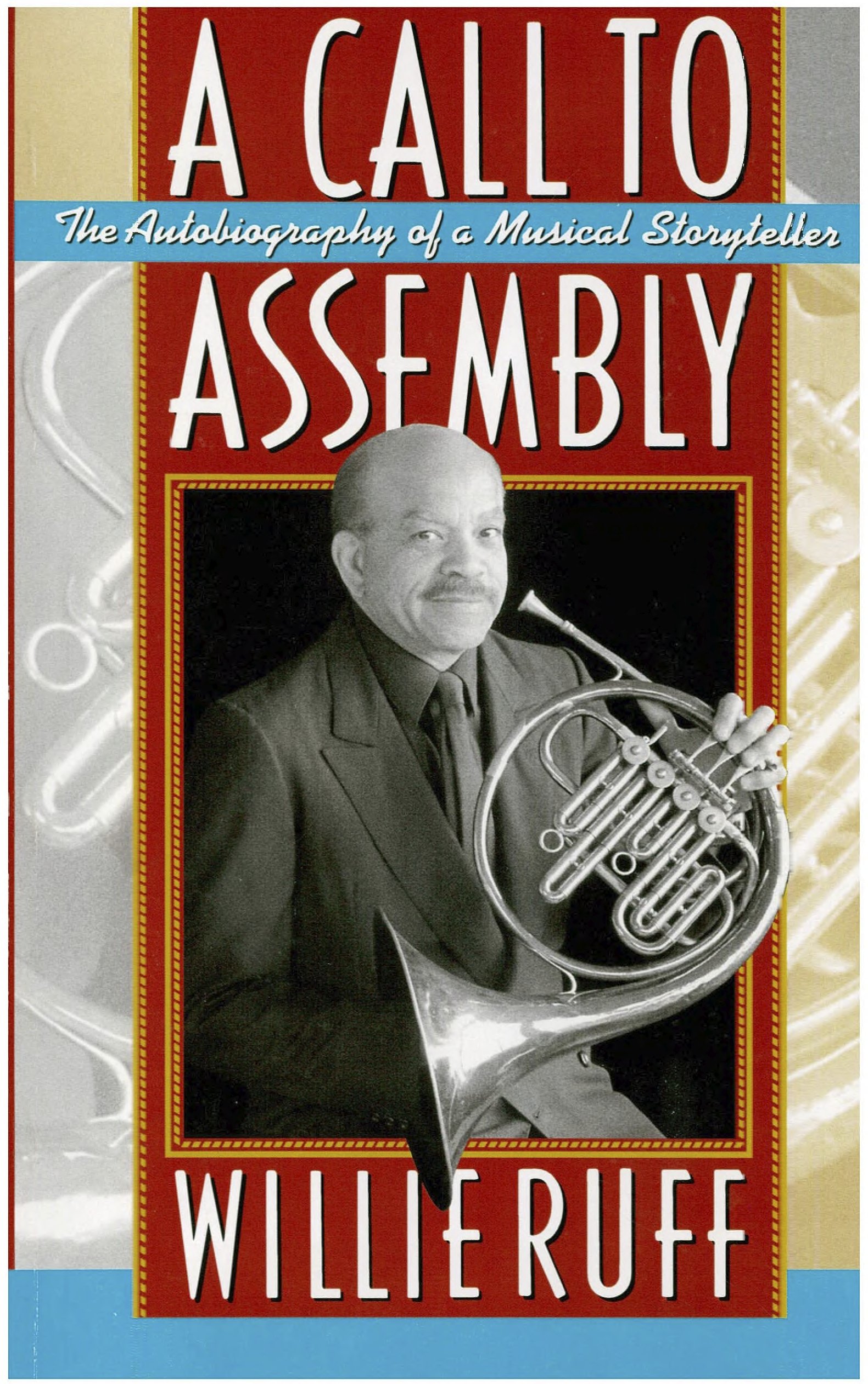 A Call to Assembly autobiography musical storyteller book english edition pour mélomane