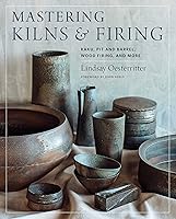 Algopix Similar Product 6 - Mastering Kilns and Firing Raku Pit