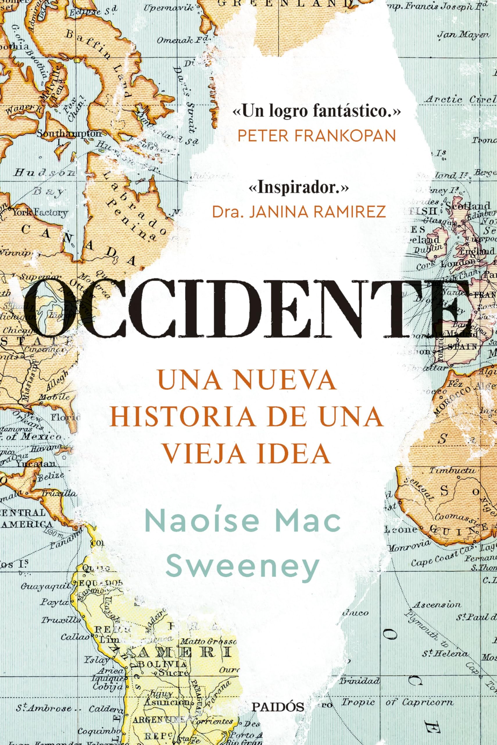 Occidente: Una nueva historia de una vieja idea
