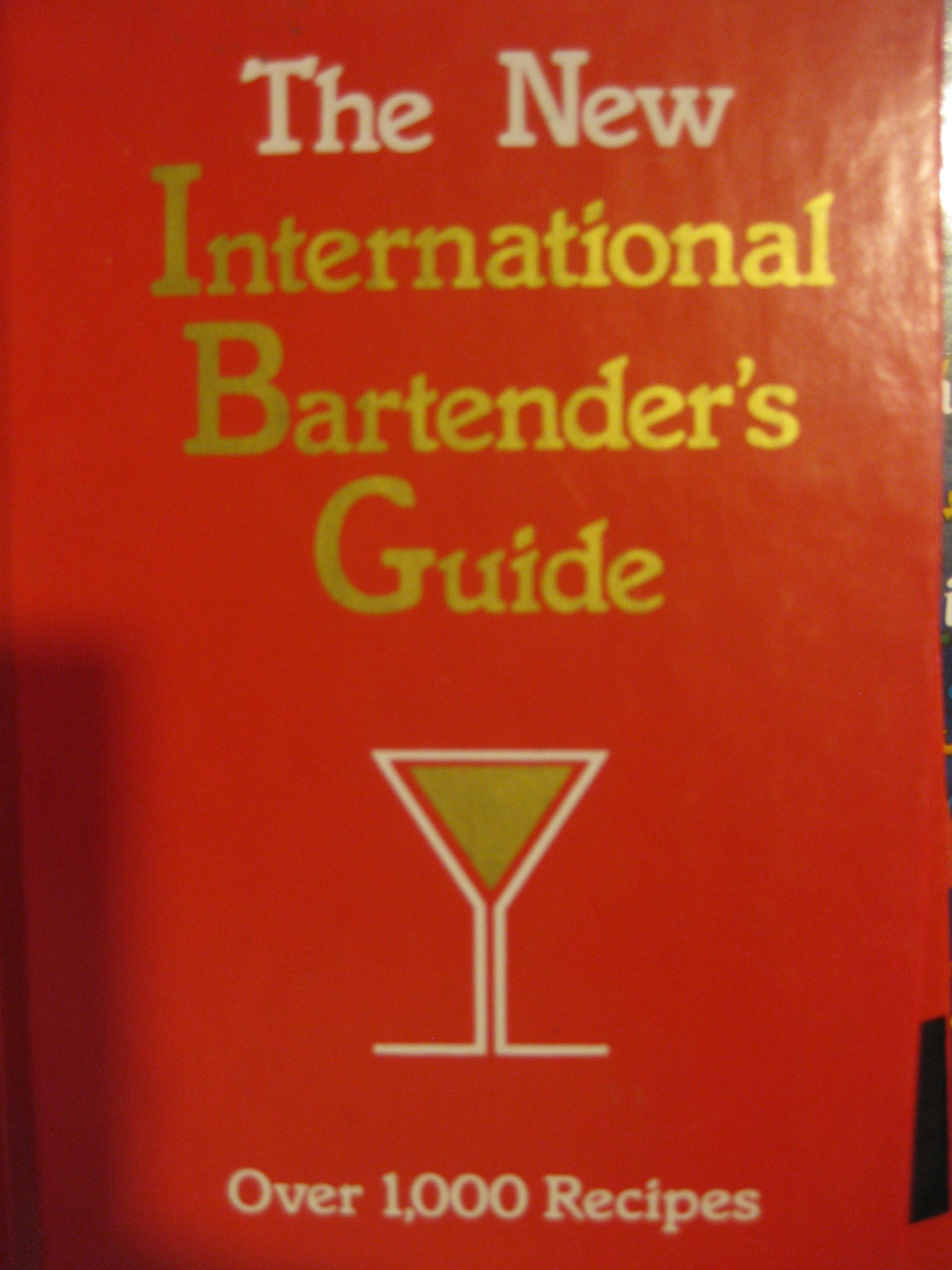 The New International Bartender's Guide