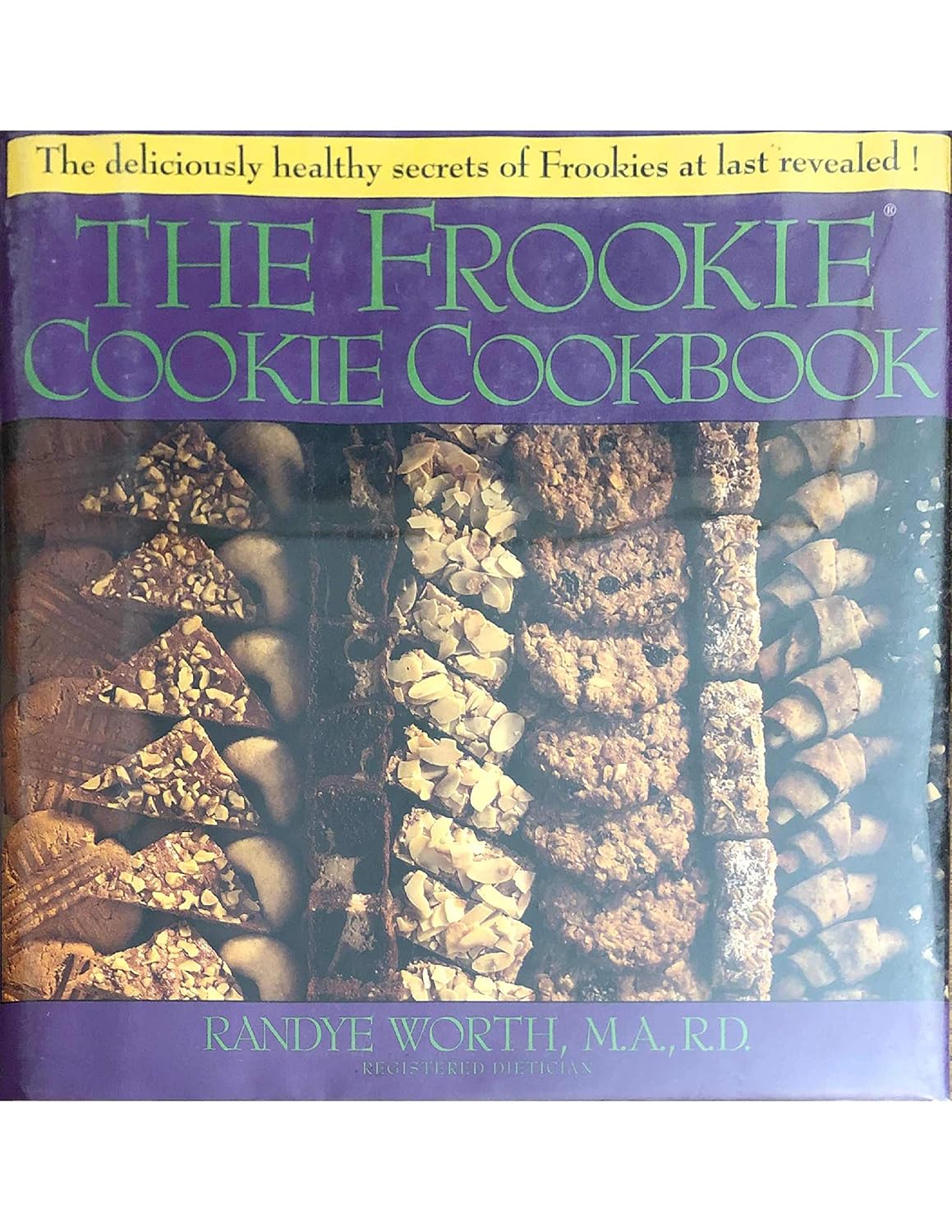 The Frookie Cookie Cookbook 9780688119119 Worth, Randye